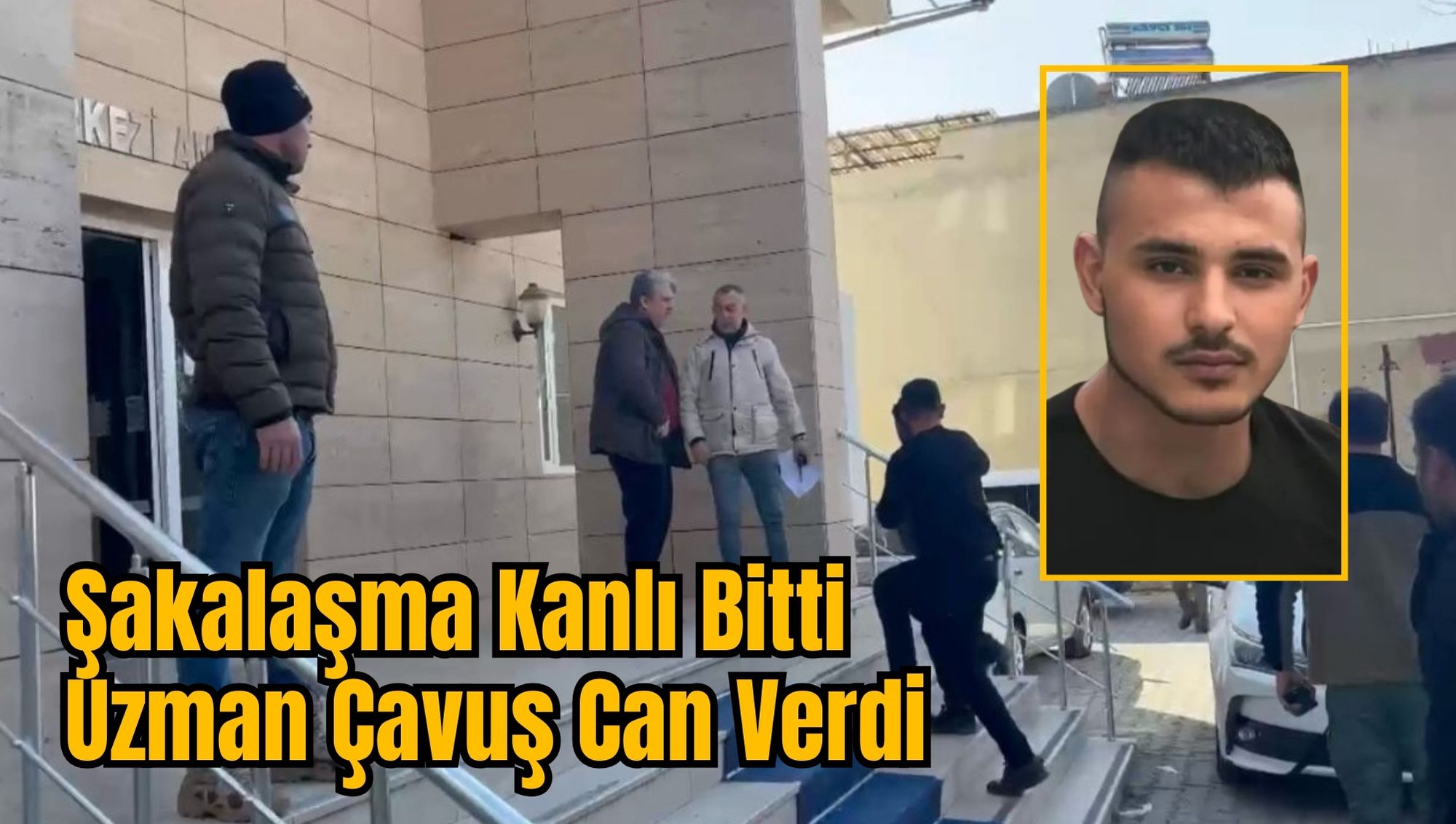 Şakalaşma Kanlı Bitti: Uzman Çavuş Can Verdi