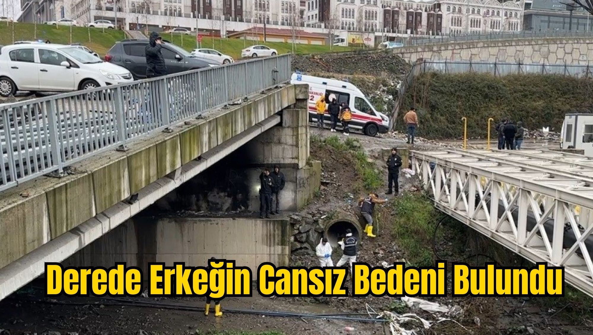 Derede Erkeğin Cansız Bedeni Bulundu