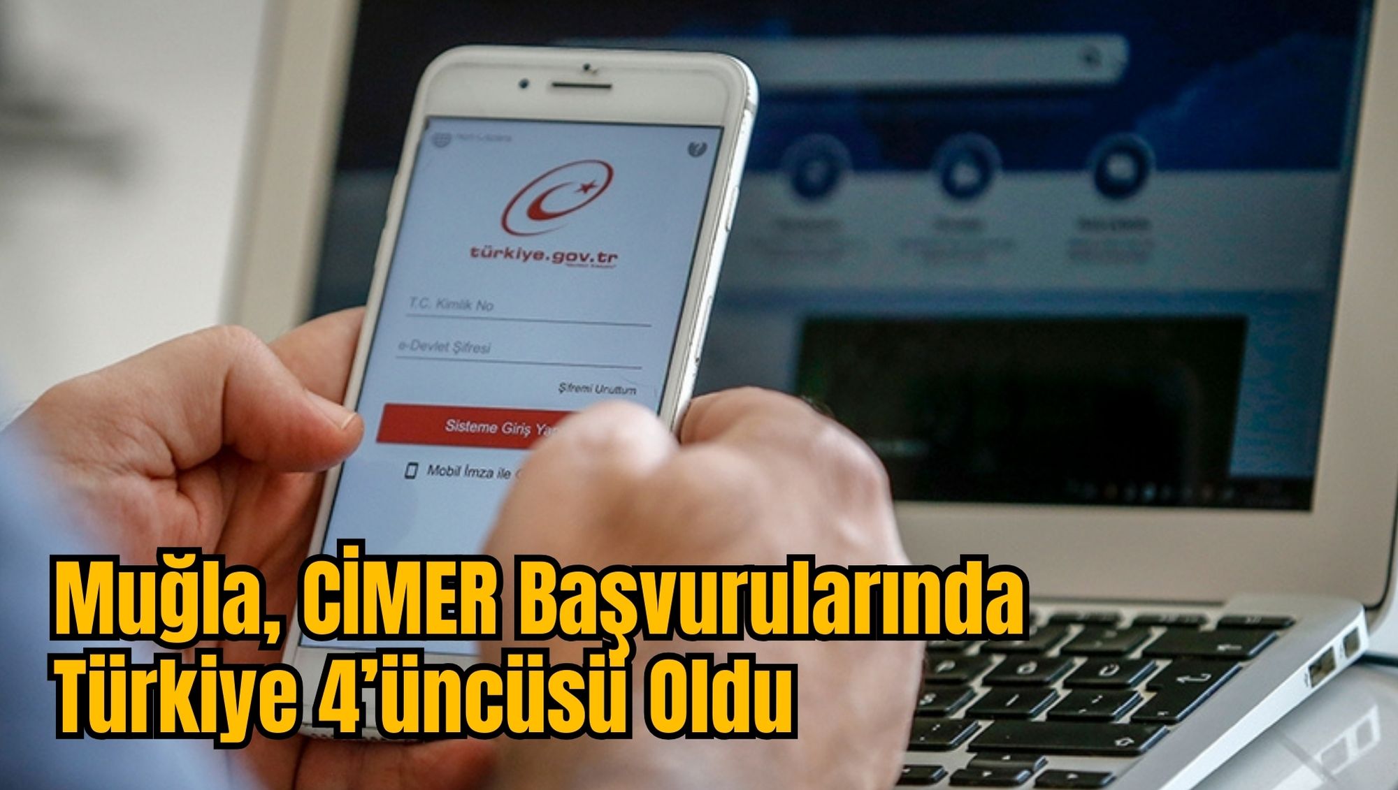 Muğla, CİMER Başvurularında Türkiye 4’üncüsü Oldu