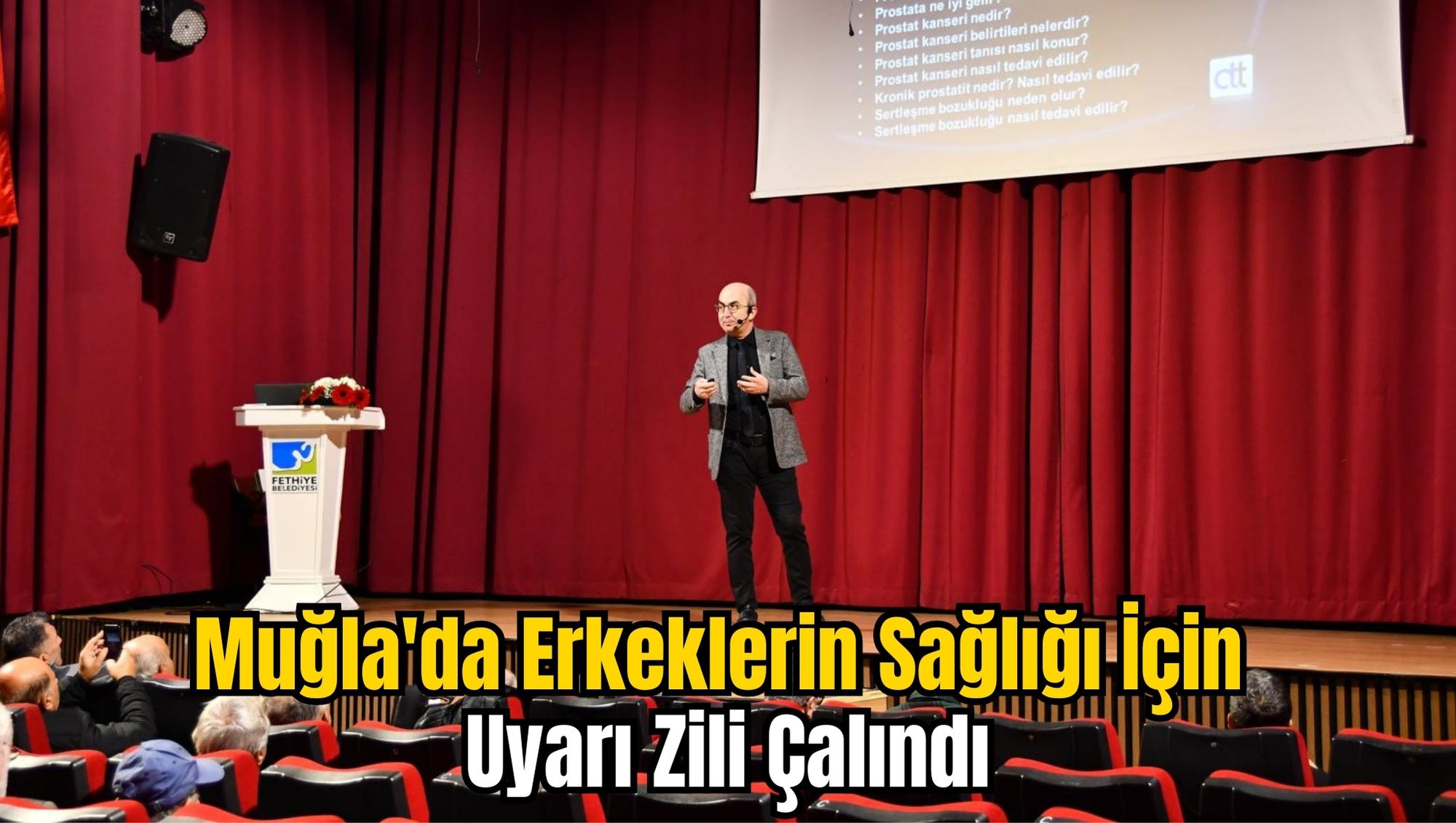 Muğla'da Erkeklerin Sağlığı İçin Uyarı Zili Çalındı