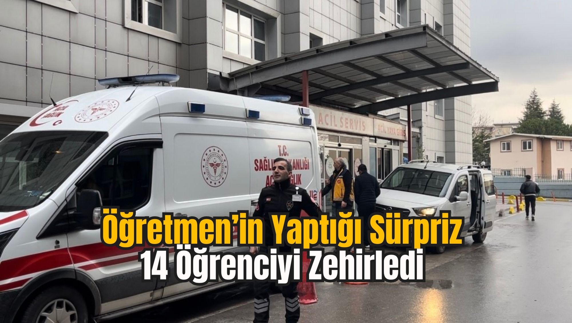 Öğretmen’in Yaptığı Sürpriz 14 Öğrenciyi Zehirledi