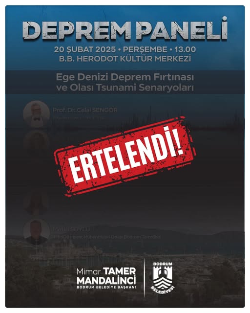 Bodrum’da Planlanan Deprem Paneli Ertelendi