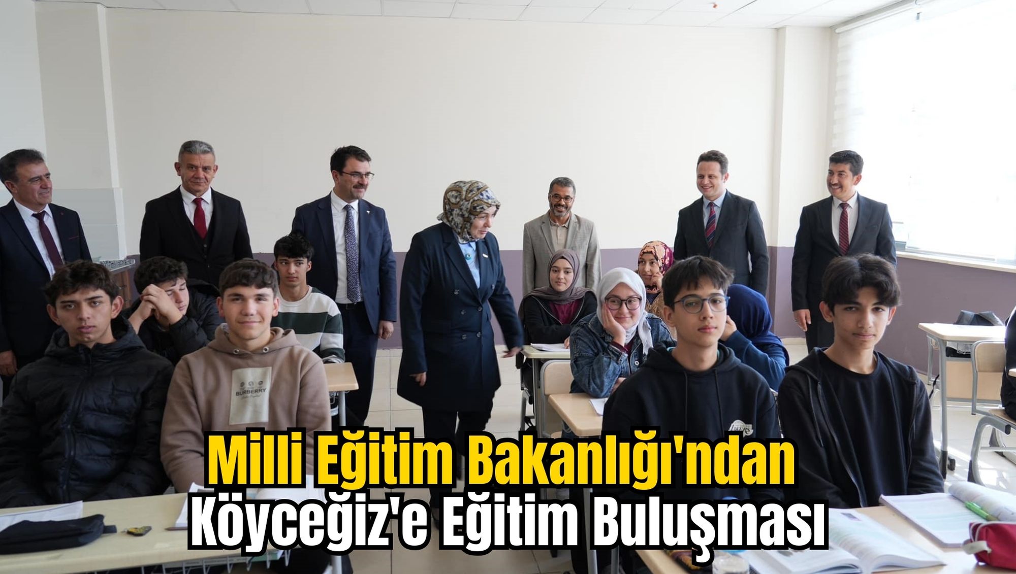 Milli Eğitim Bakanlığı'ndan Köyceğiz'e Eğitim Buluşması