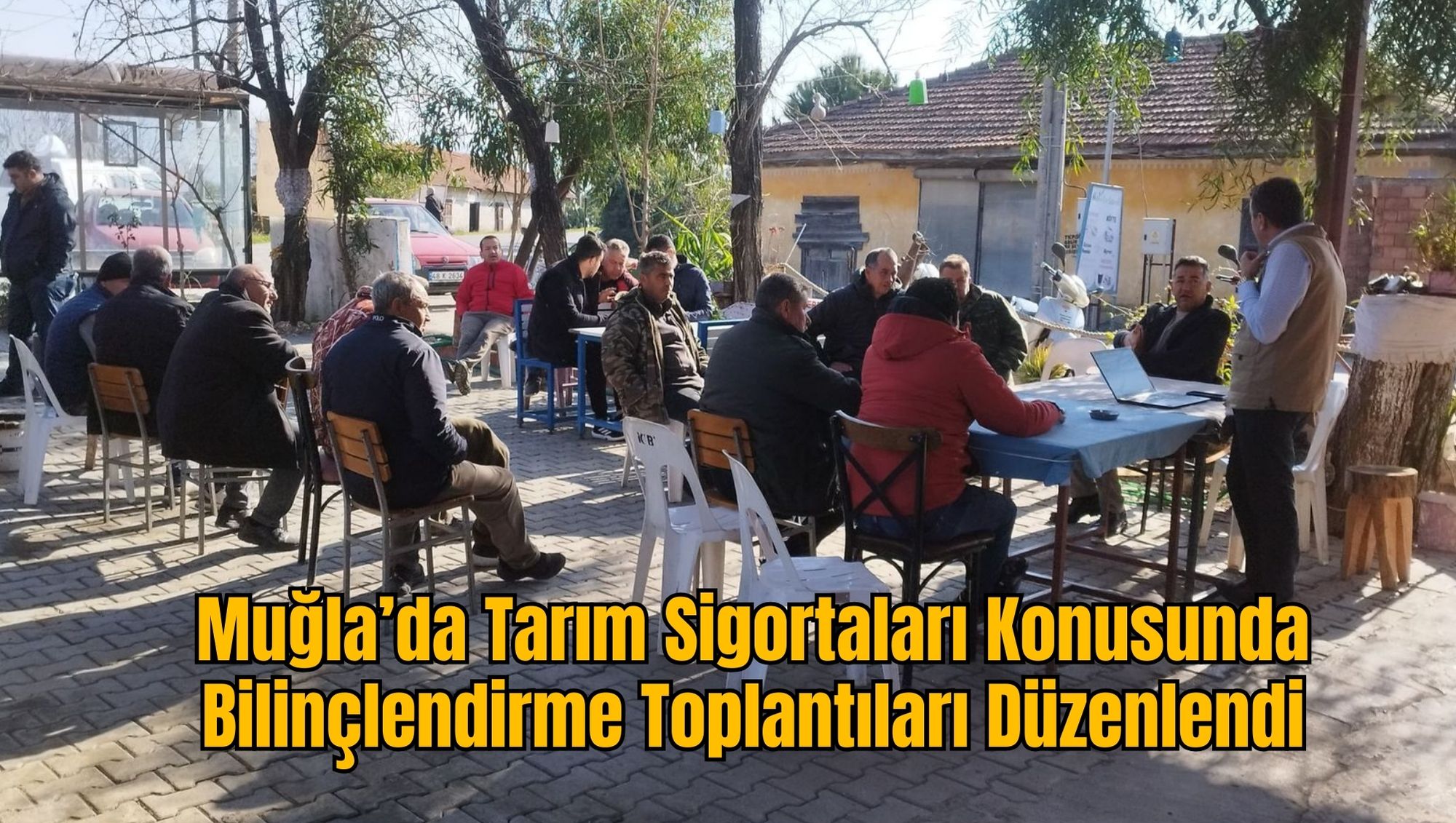 Muğla’da Tarım Sigortaları Konusunda Bilinçlendirme Toplantıları Düzenlendi