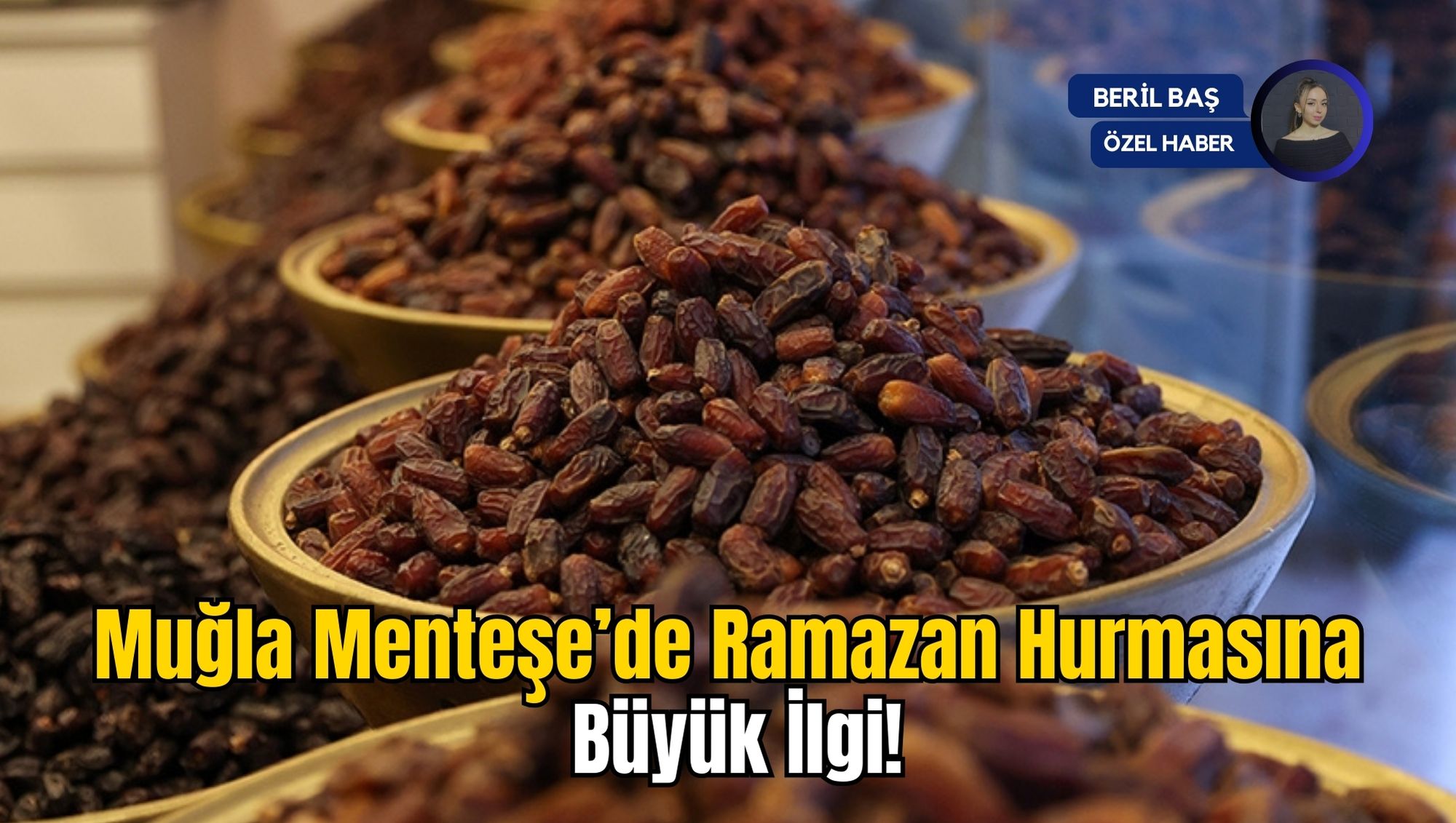 Muğla Menteşe’de Ramazan Hurmasına Büyük İlgi!