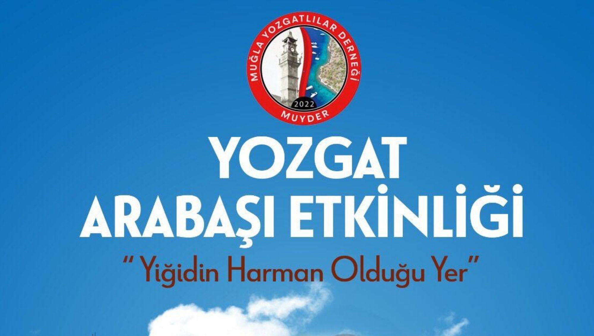 Muğla’daki Yozgatlılar Pazar Günü Arabaşı Etkinliğinde Buluşacak