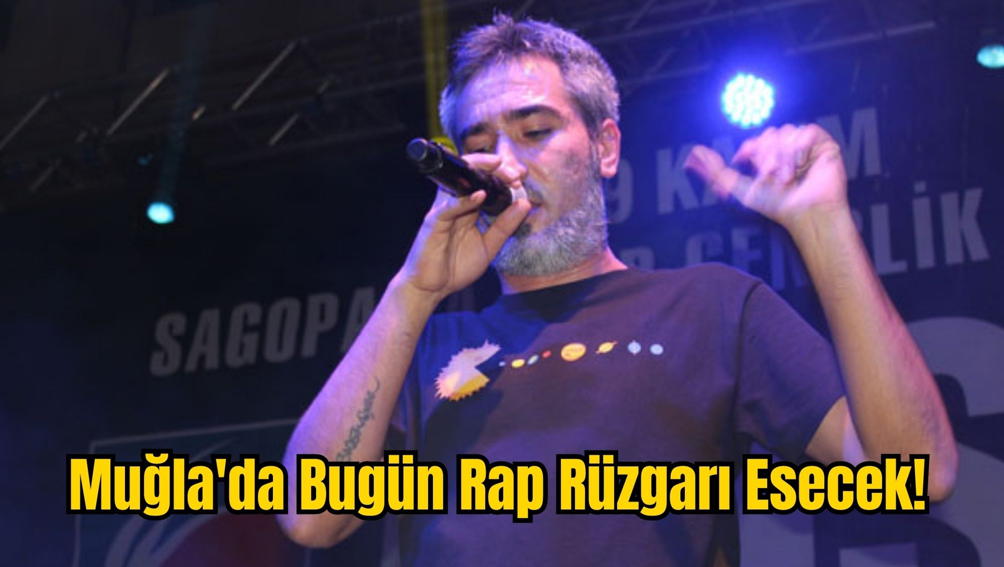 Muğla'da Bugün Rap Rüzgarı Esecek!
