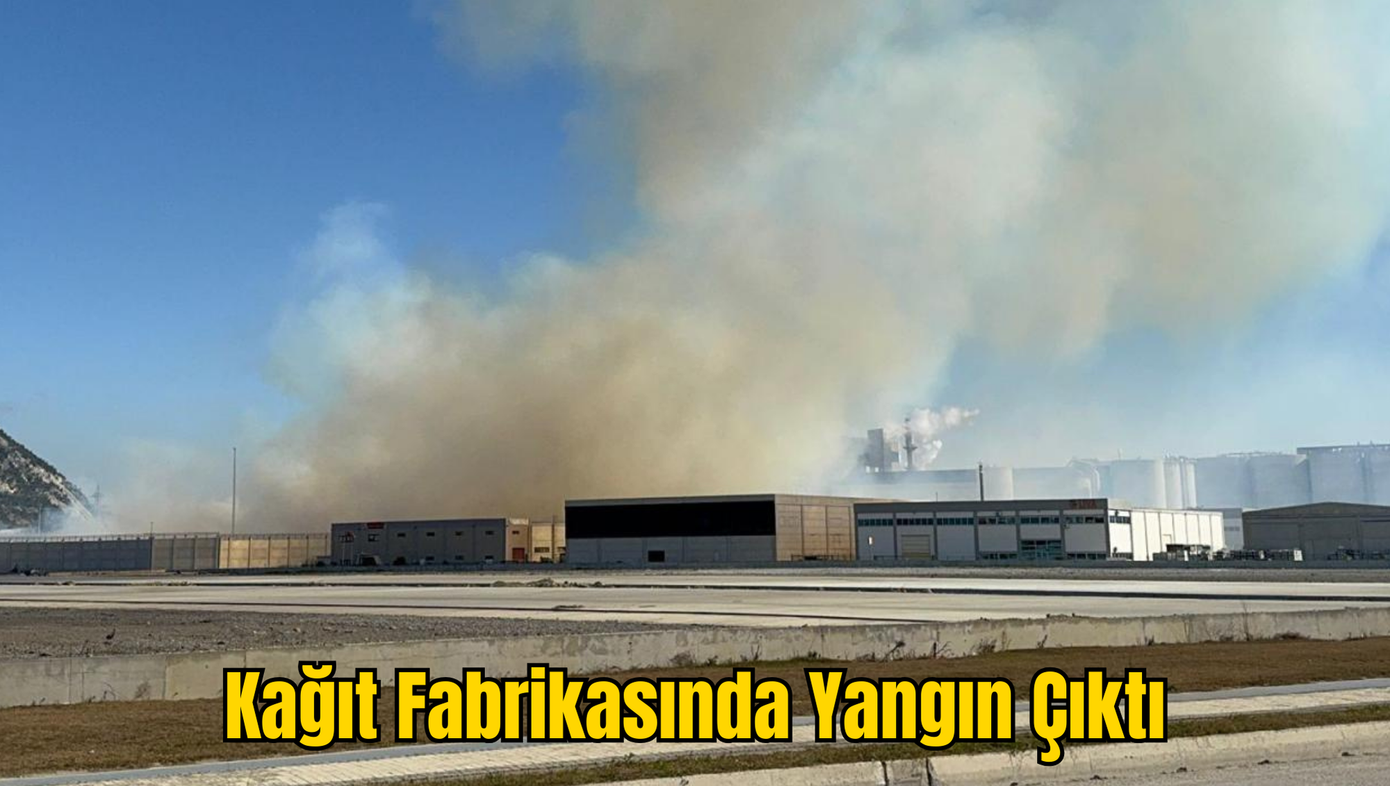 Kağıt Fabrikasında Yangın Çıktı