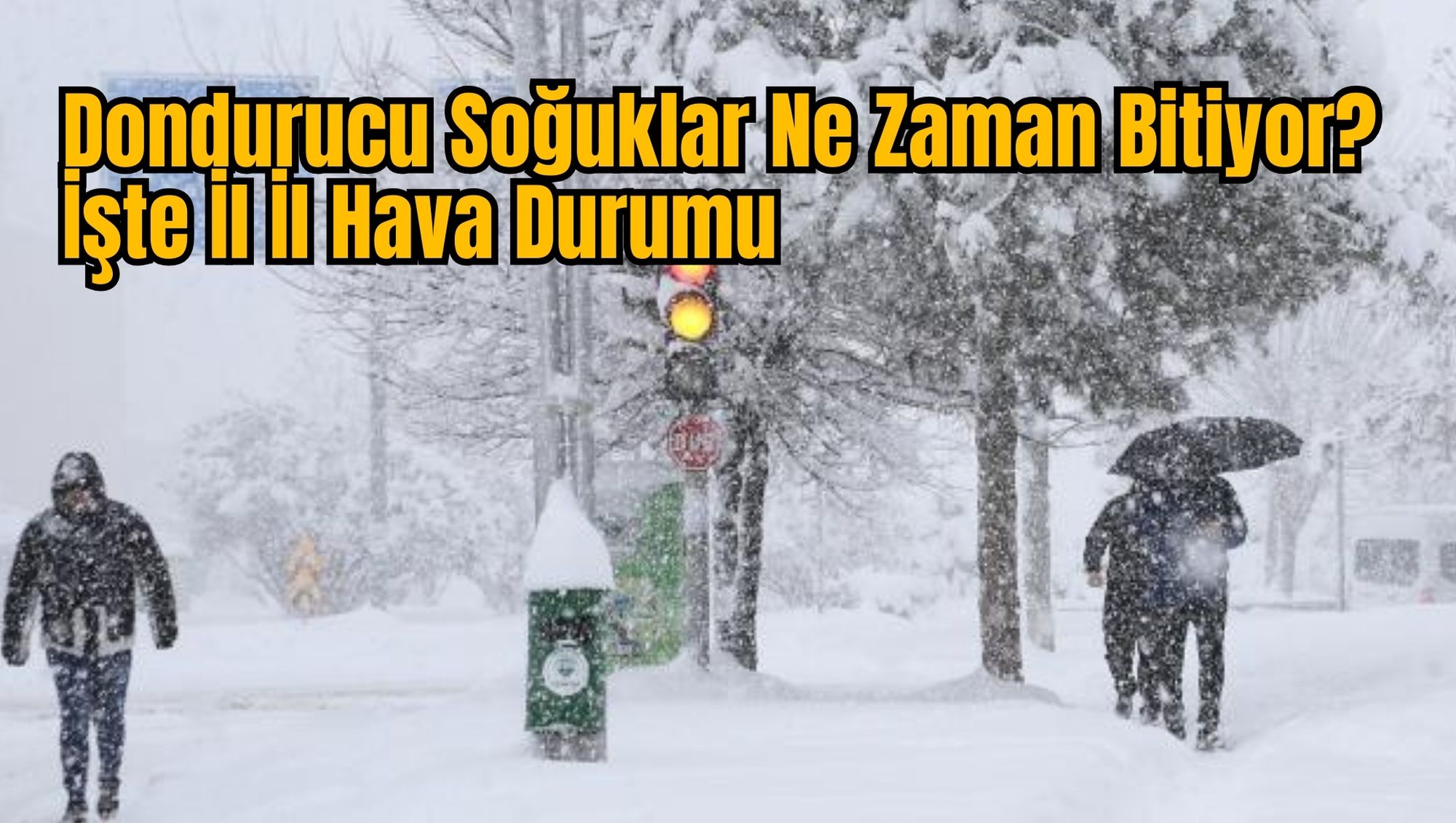 Dondurucu Soğuklar Ne Zaman Bitiyor? İşte İl İl Hava Durumu