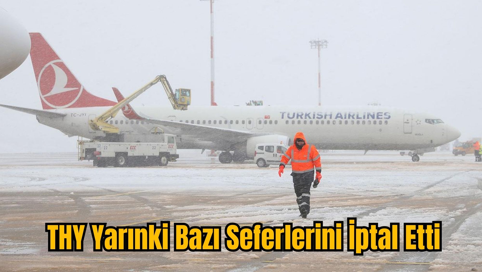 THY Yarınki Bazı Seferlerini İptal Etti