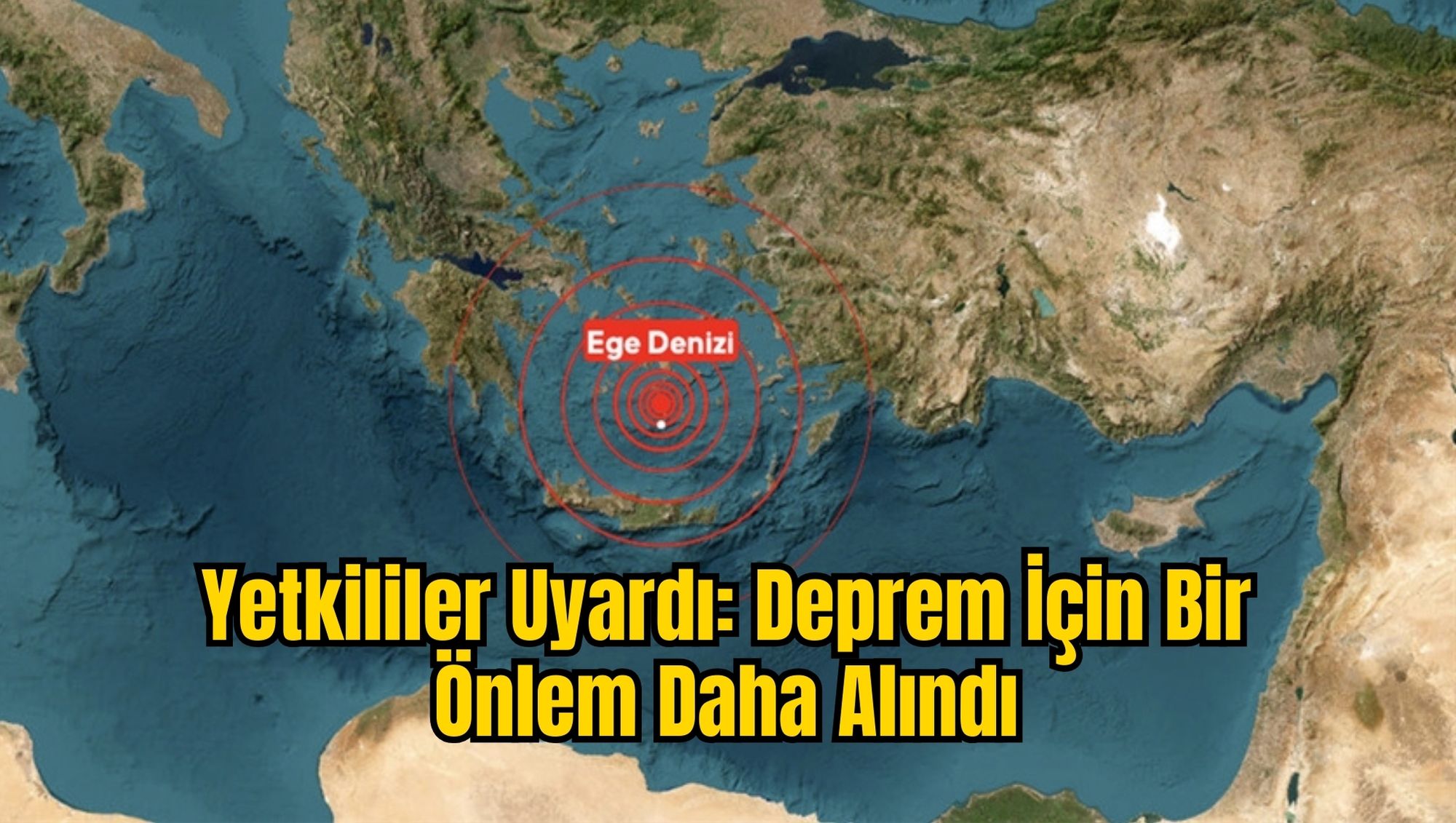 Yetkililer Uyardı: Deprem İçin Bir Önlem Daha Alındı