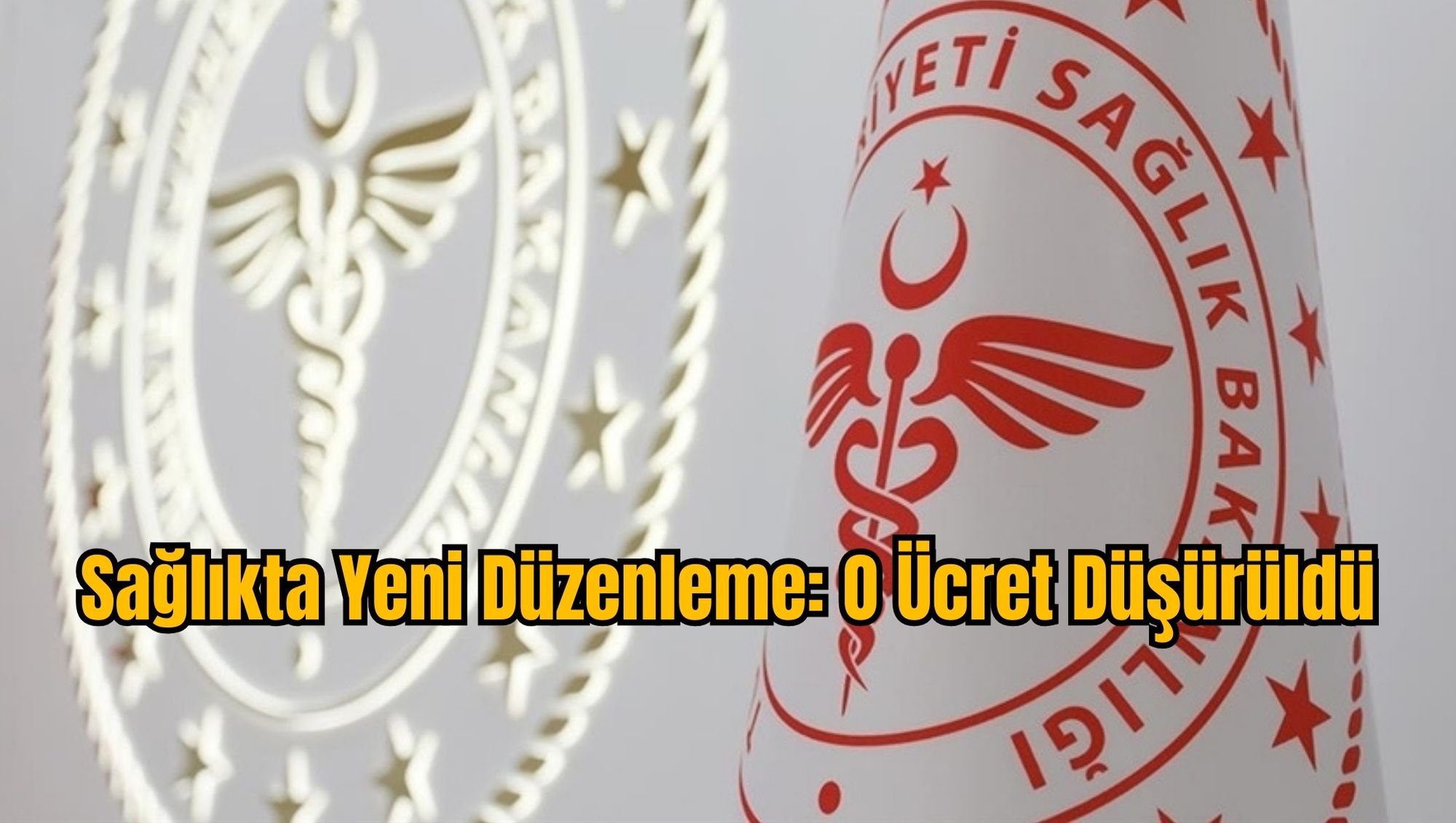 Sağlıkta Yeni Düzenleme: O Ücret Düşürüldü