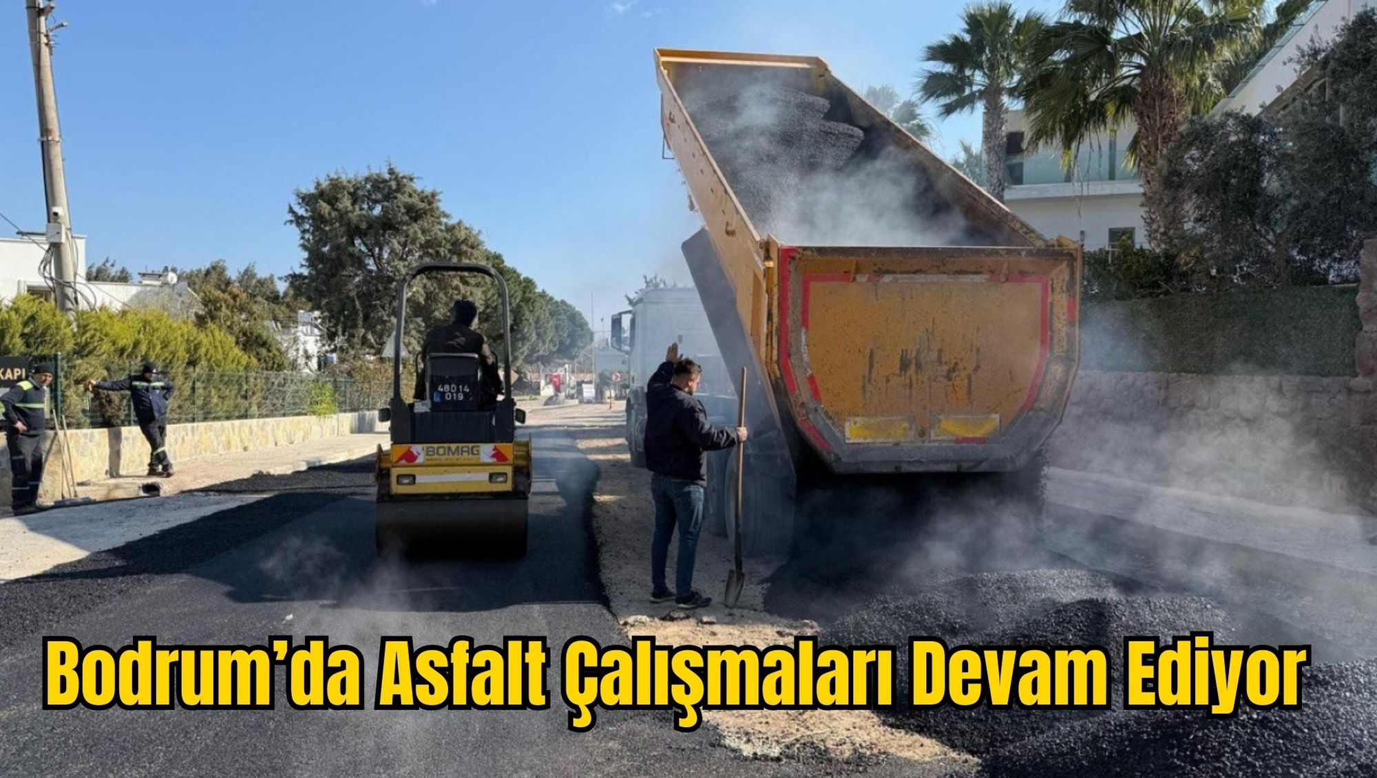 Bodrum’da Asfalt Çalışmaları Devam Ediyor