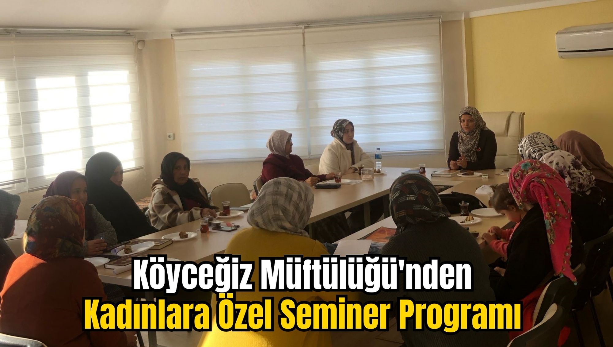 Köyceğiz Müftülüğü'nden Kadınlara Özel Seminer Programı
