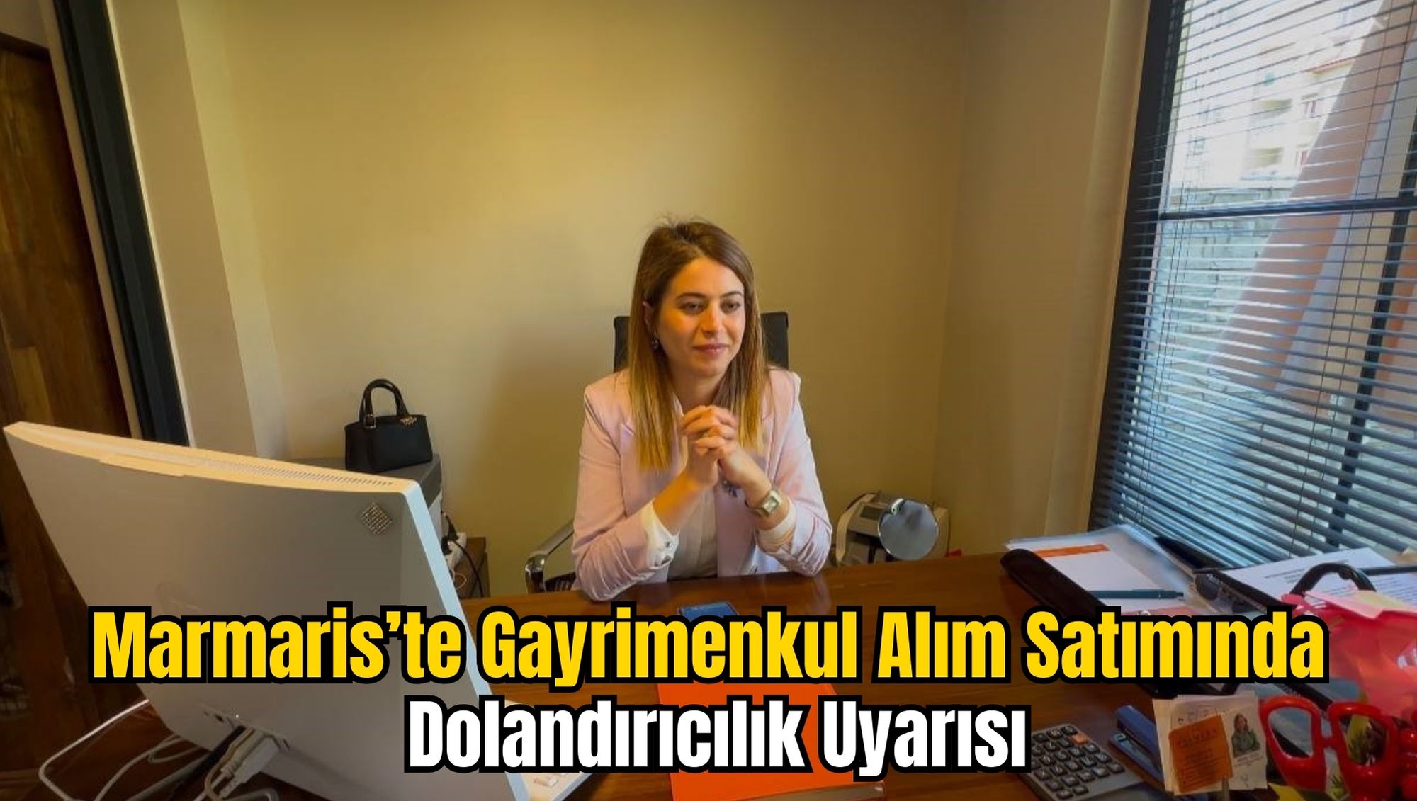 Marmaris’te Gayrimenkul Alım Satımında Dolandırıcılık Uyarısı