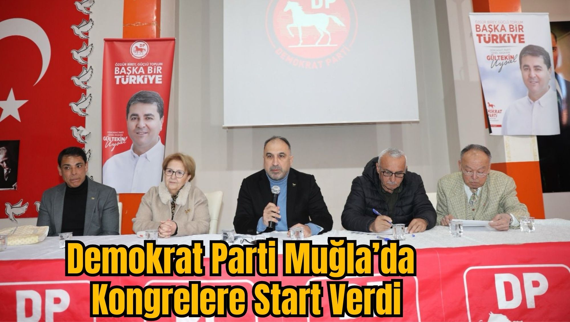 Demokrat Parti Muğla’da Kongrelere Start Verdi