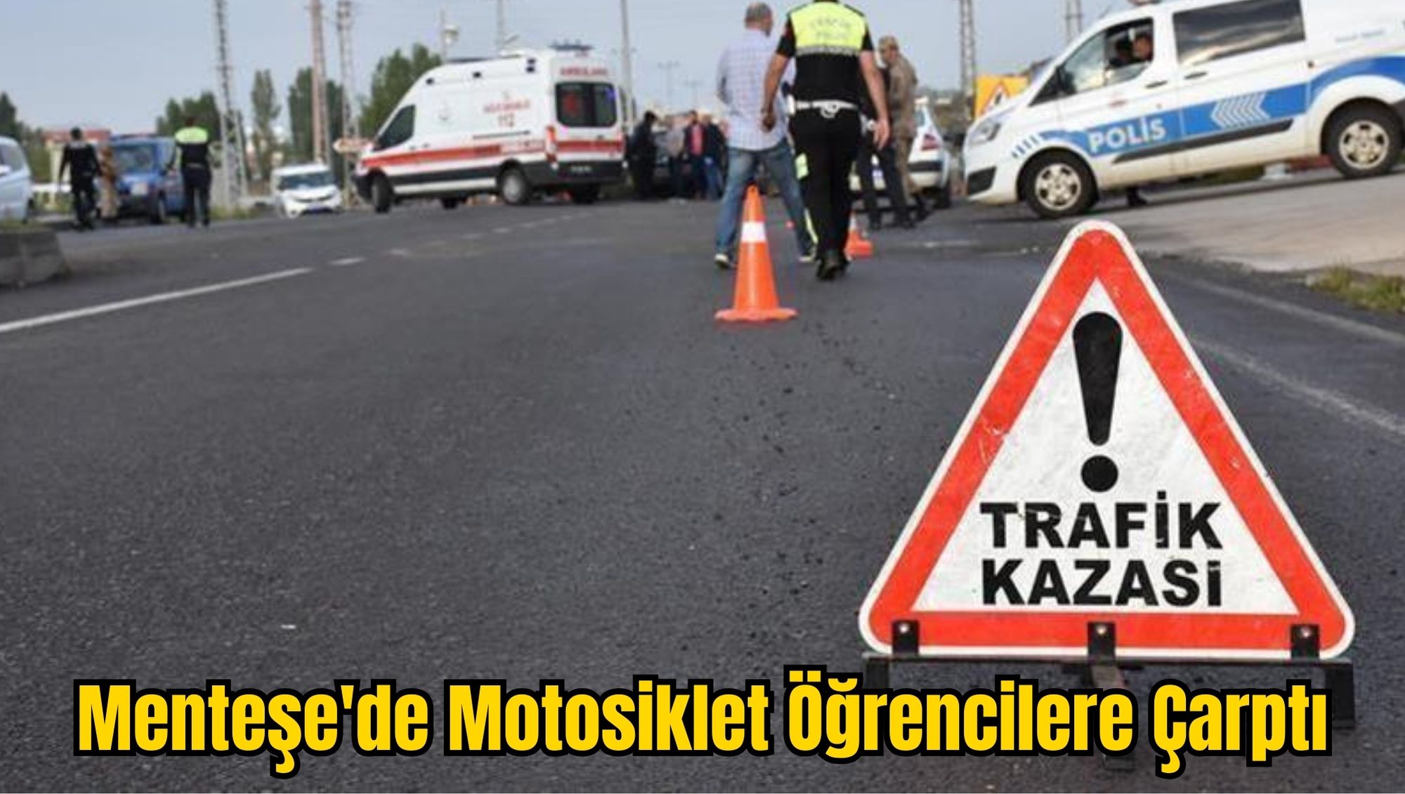 Menteşe'de Motosiklet Öğrencilere Çarptı