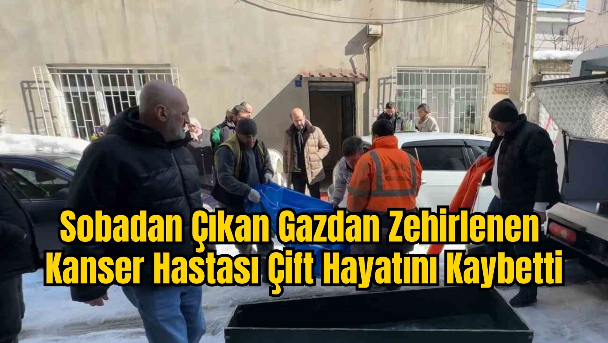 Sobadan Çıkan Gazdan Zehirlenen Kanser Hastası Çift Hayatını Kaybetti
