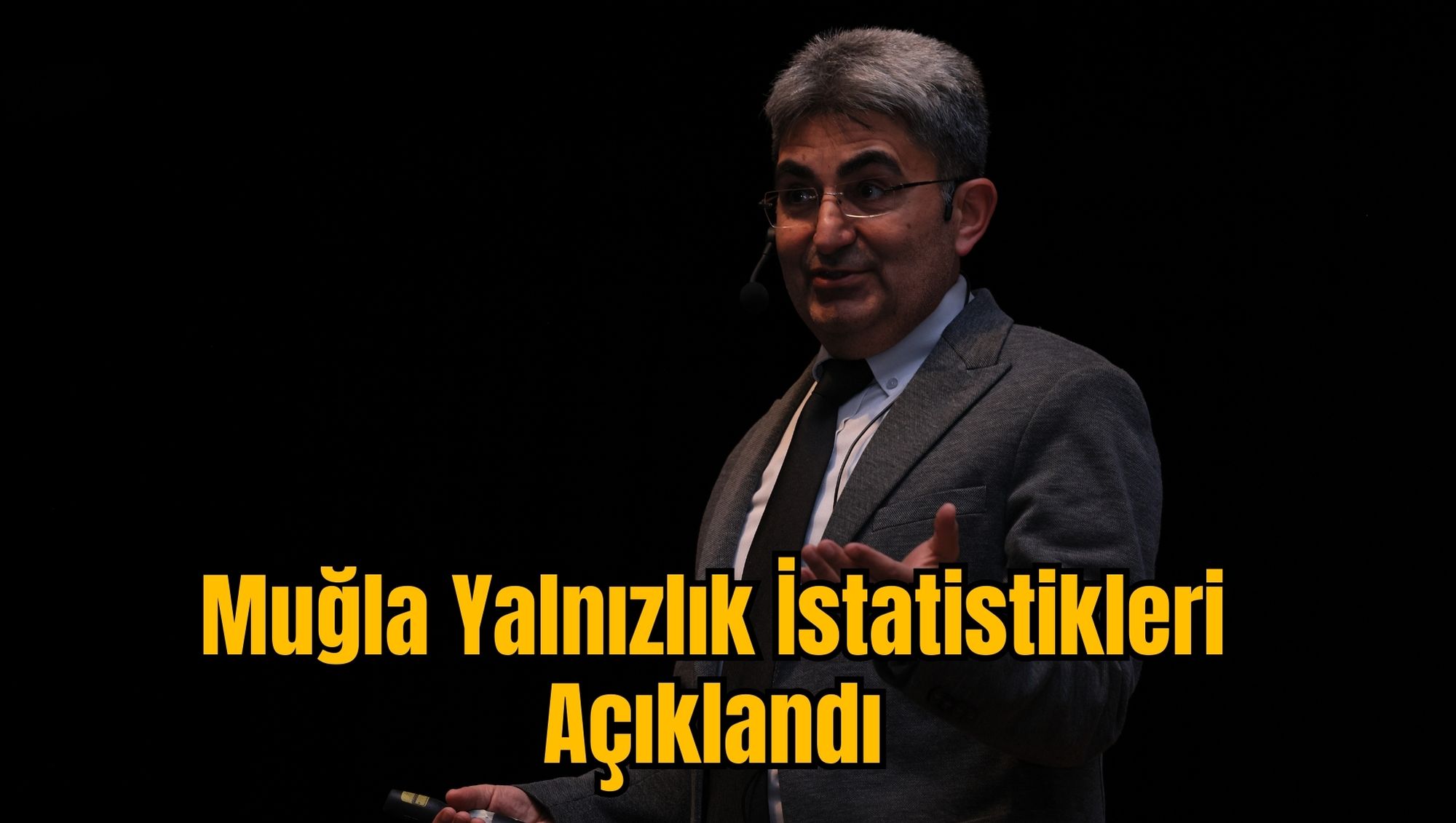 Muğla Yalnızlık İstatistikleri Açıklandı