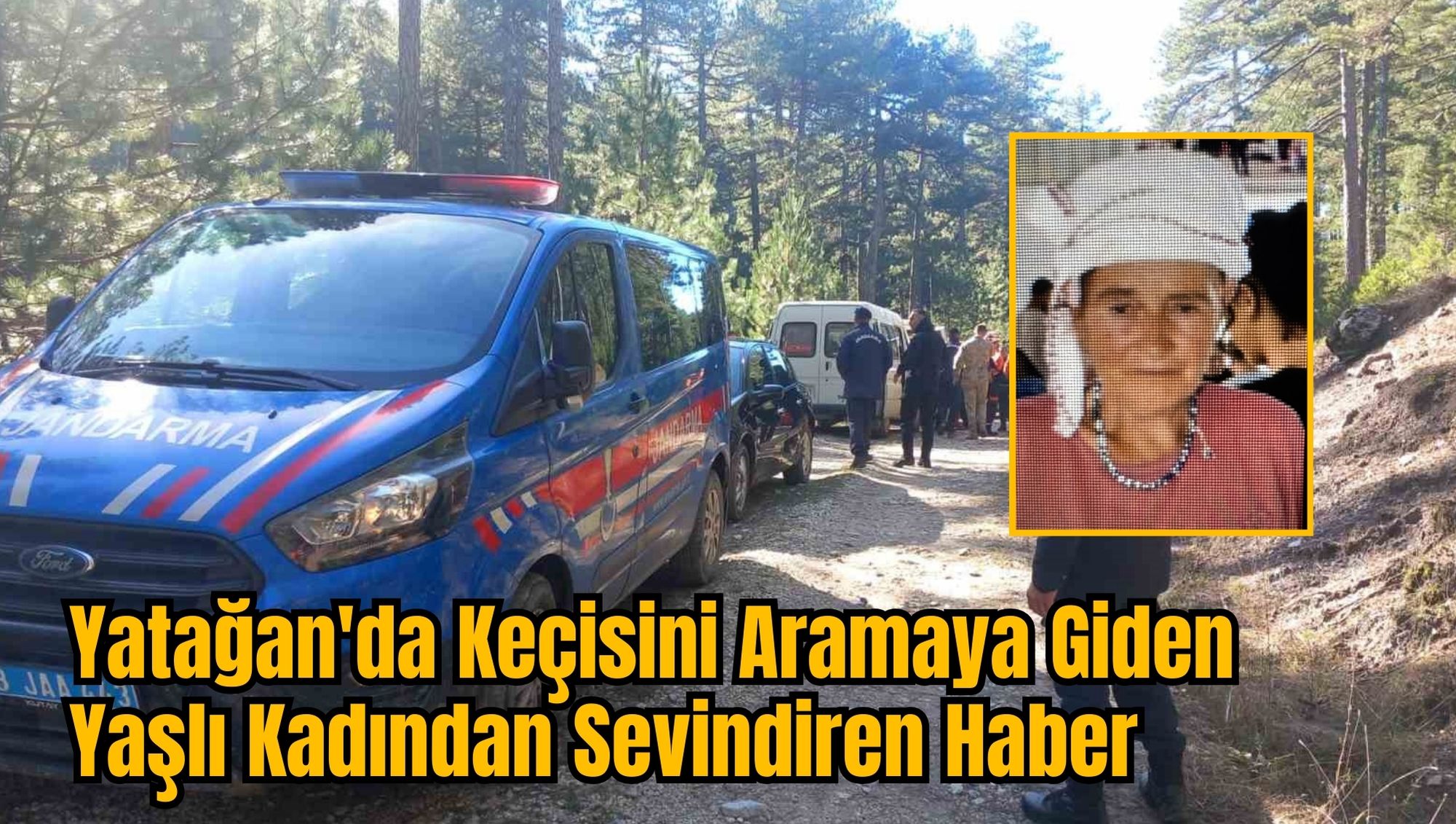 Yatağan'da Keçisini Aramaya Giden Yaşlı Kadından Sevindiren Haber