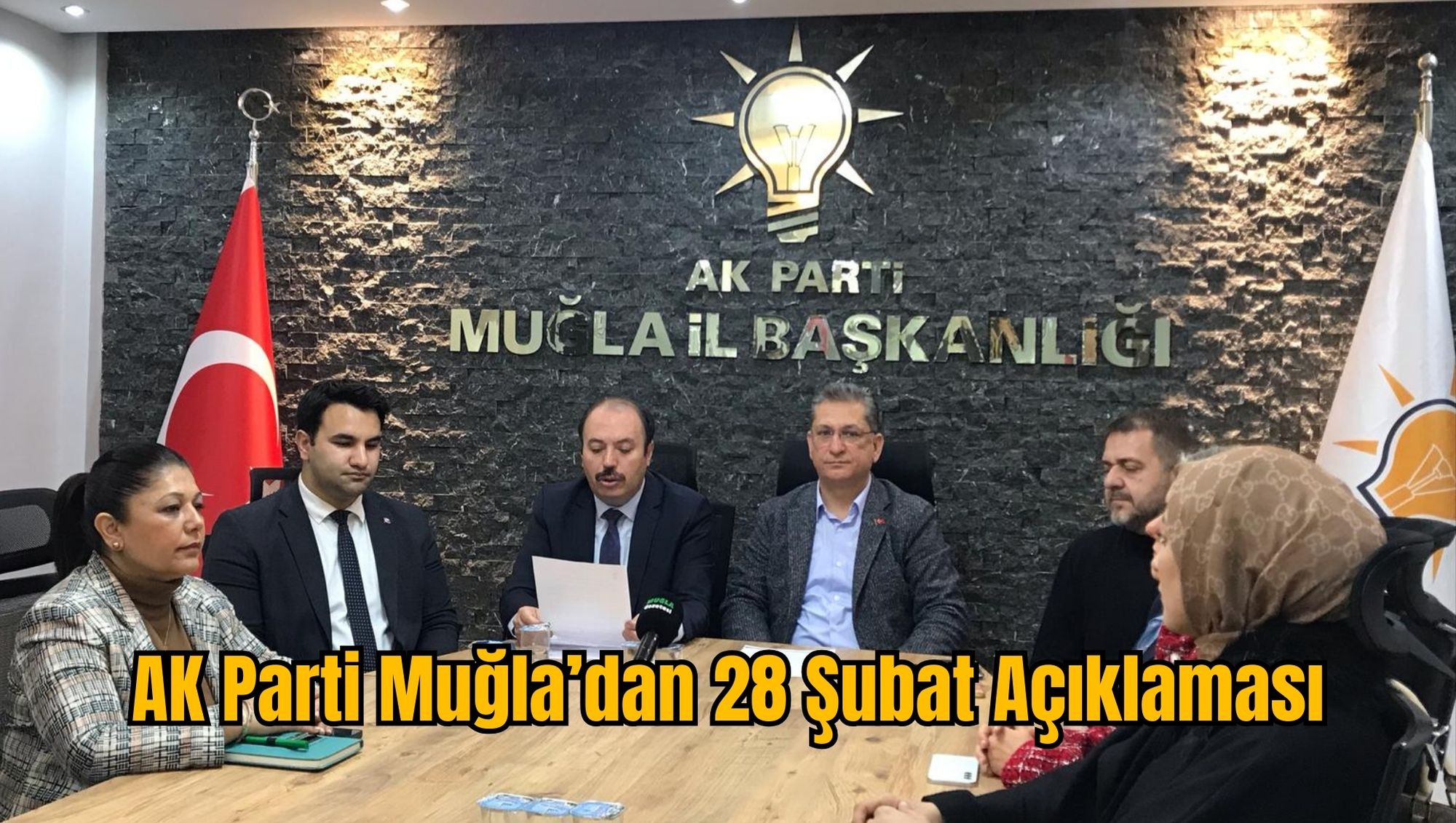 AK Parti Muğla’dan 28 Şubat Açıklaması