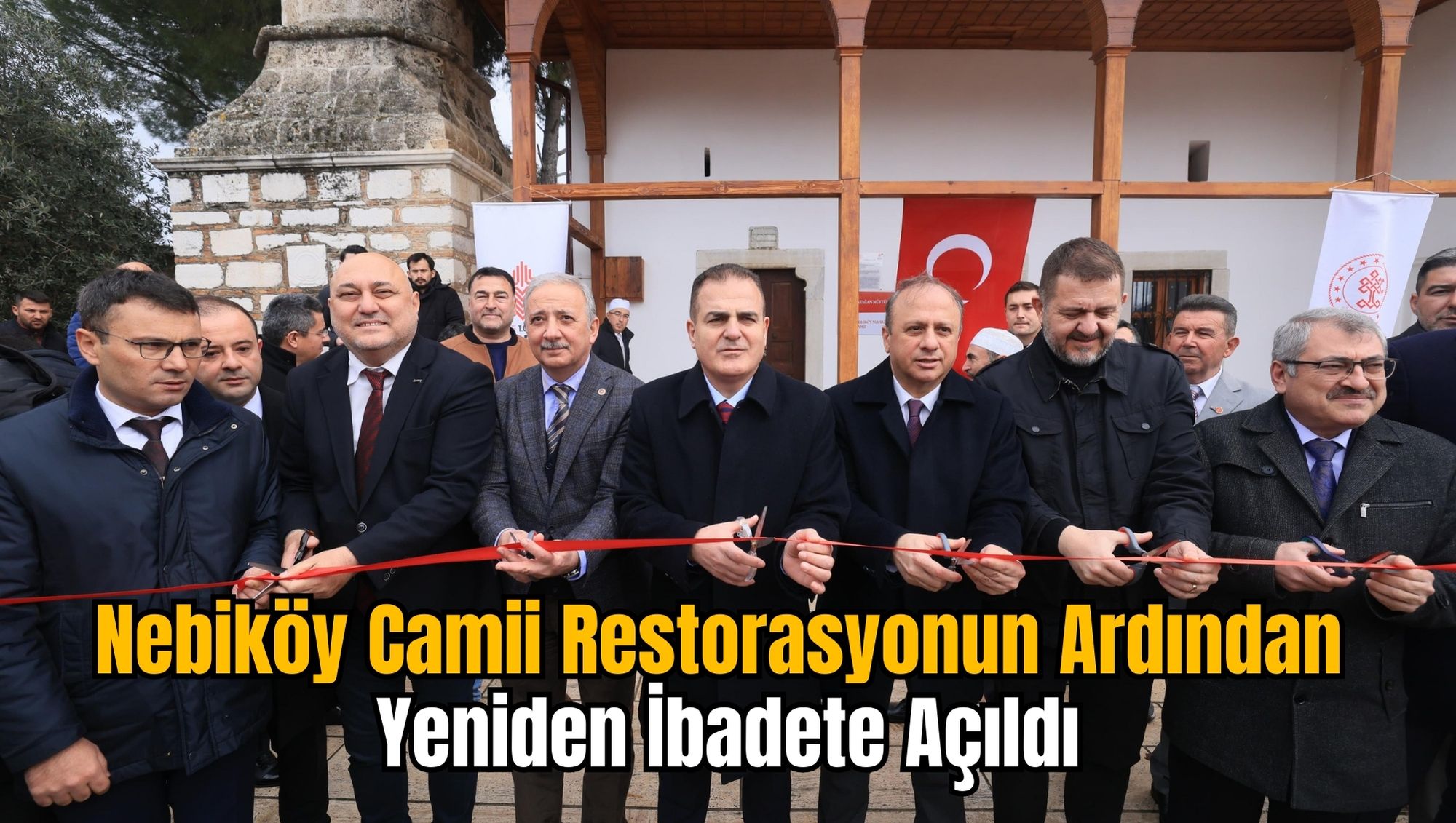 Nebiköy Camii Restorasyonun Ardından Yeniden İbadete Açıldı