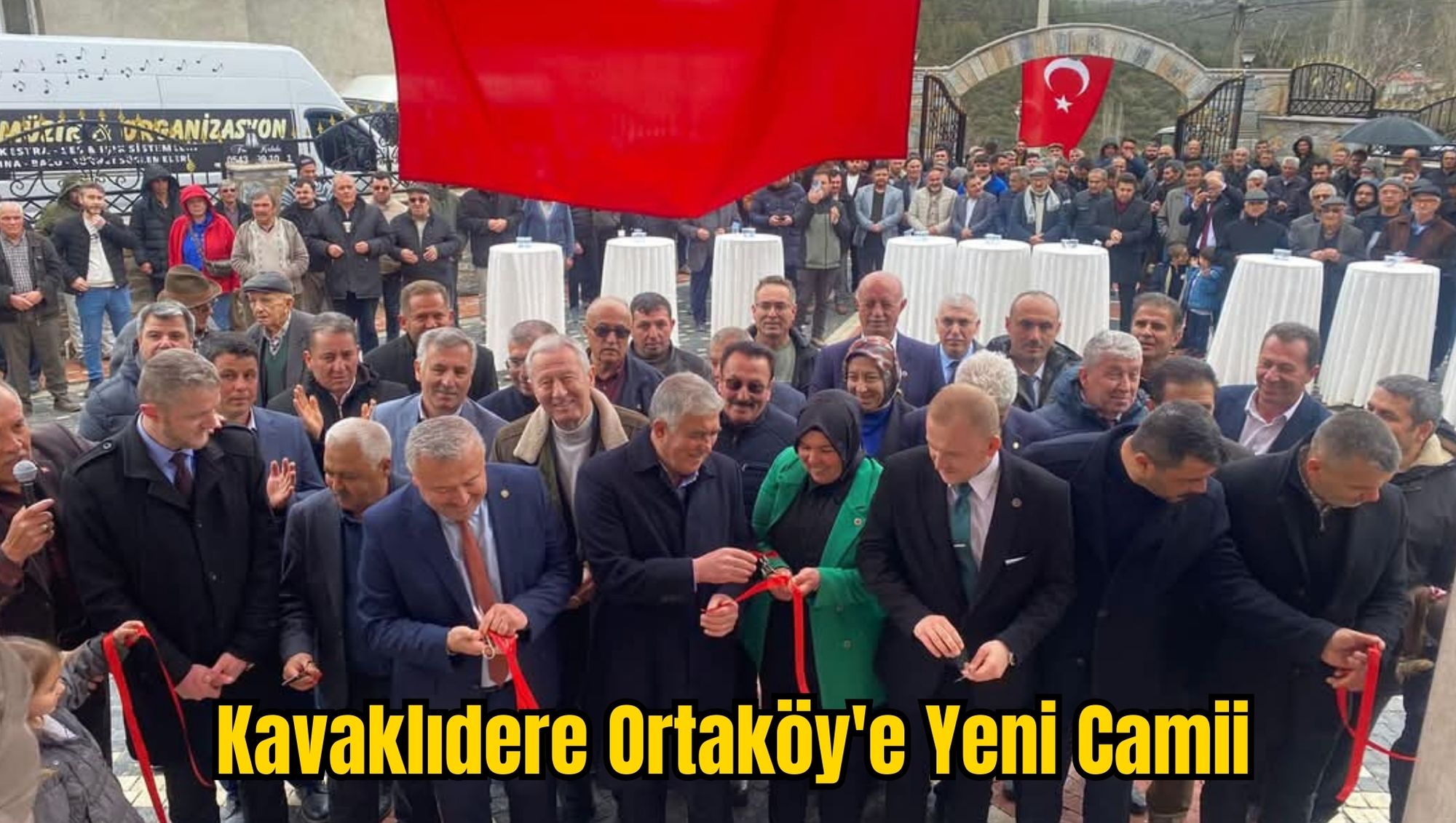 Kavaklıdere Ortaköy'e Yeni Camii