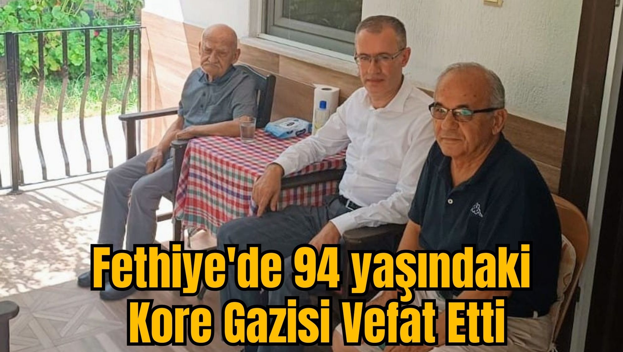 Fethiye'de 94 yaşındaki Kore Gazisi Vefat Etti