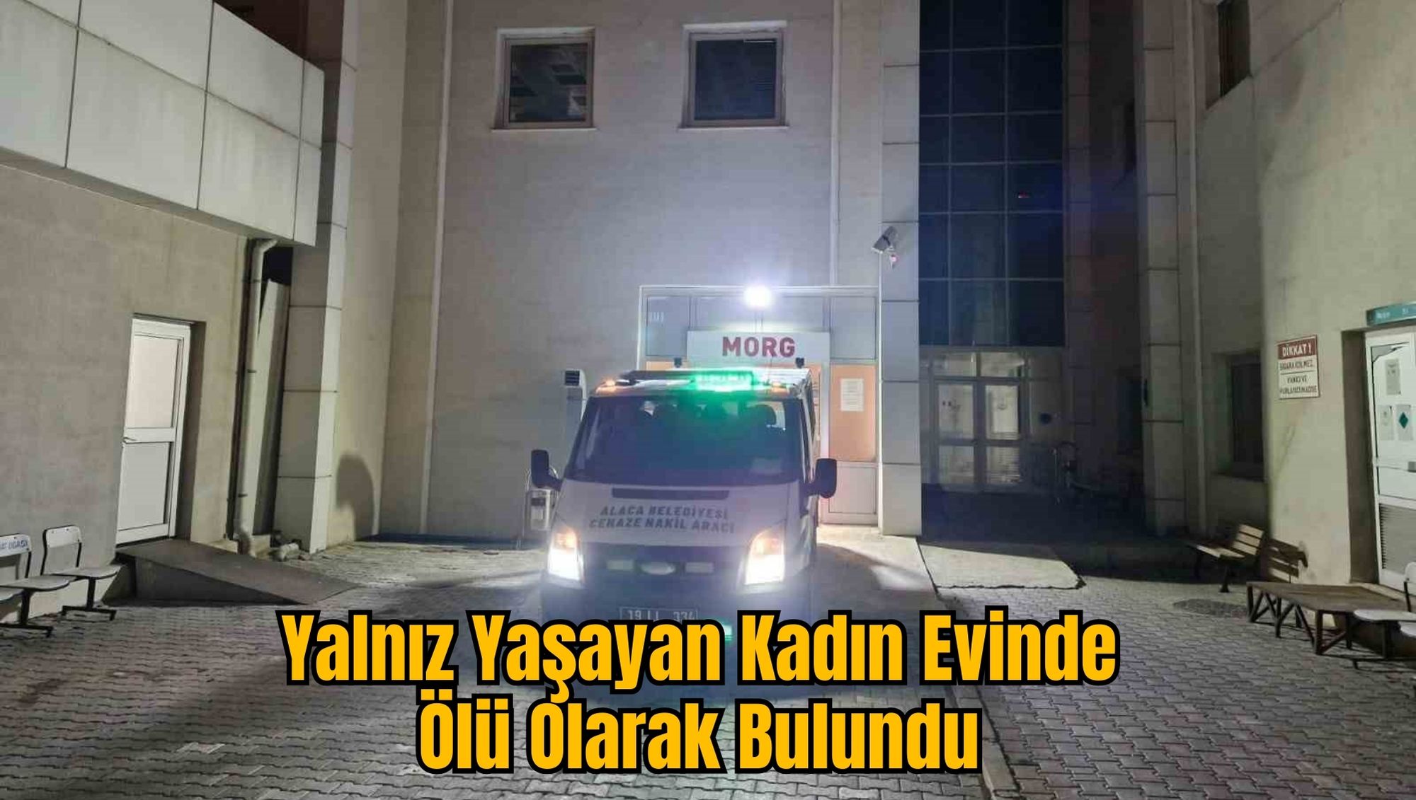 Yalnız Yaşayan Kadın Evinde Ölü Olarak Bulundu