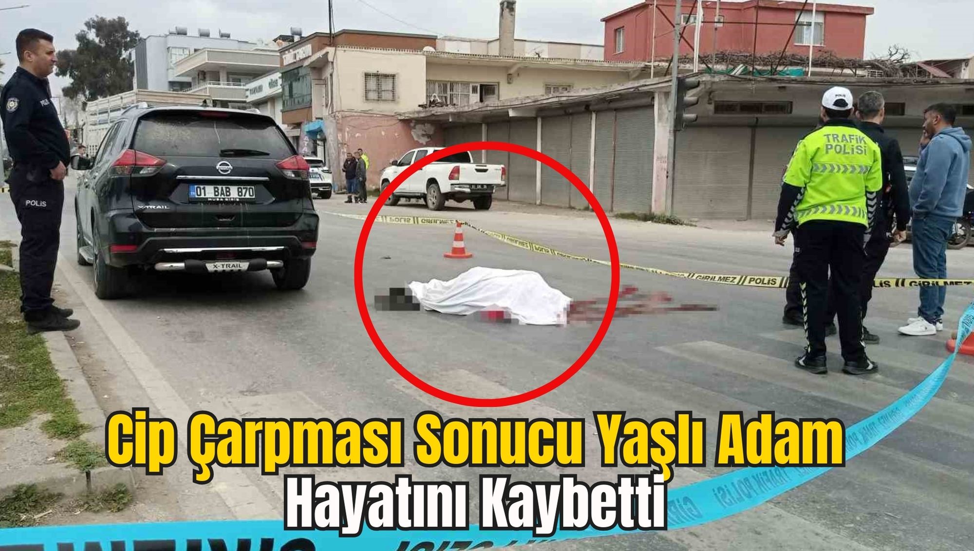 Cip Çarpması Sonucu Yaşlı Adam Hayatını Kaybetti