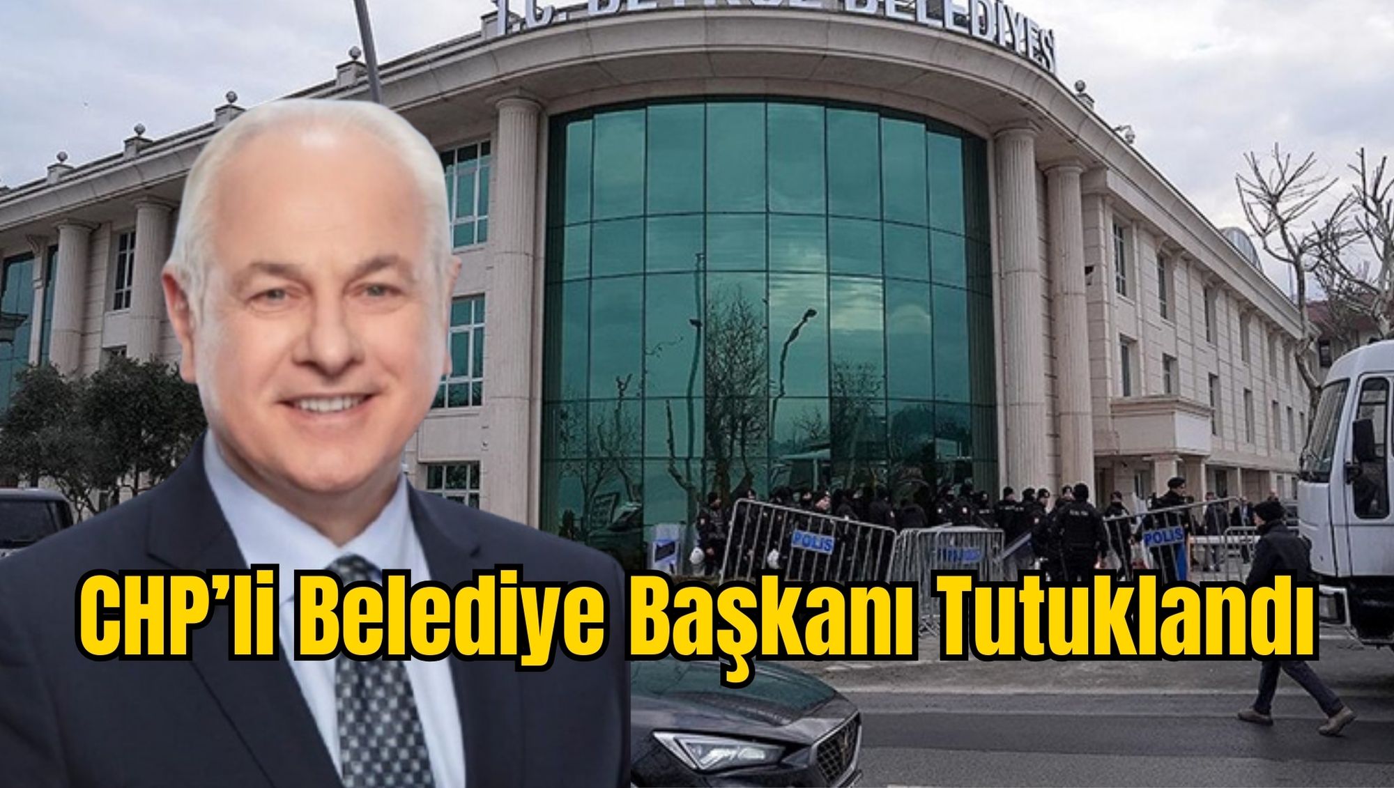 CHP'li Belediye Başkanı Tutuklandı