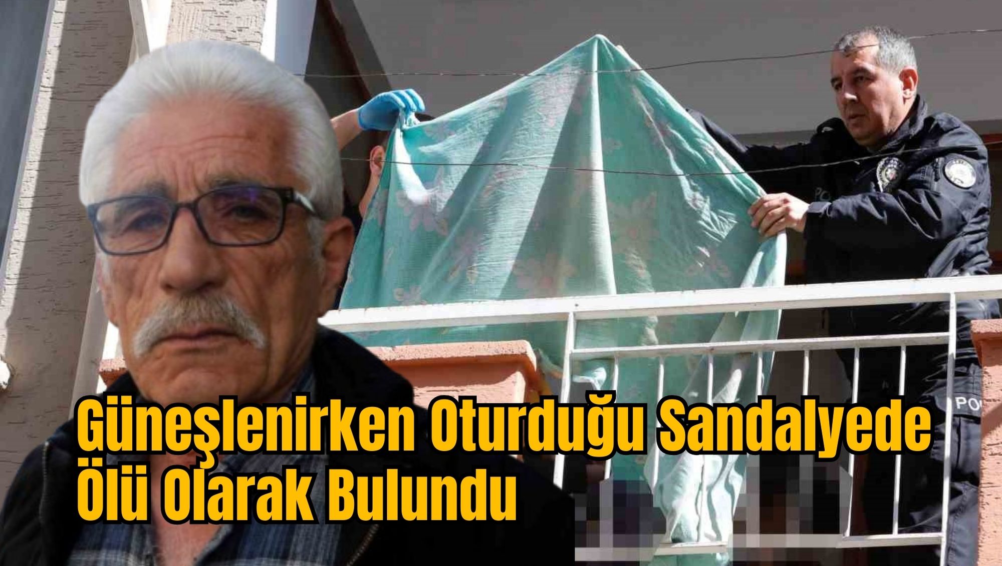 Güneşlenirken Oturduğu Sandalyede Ölü Olarak Bulundu