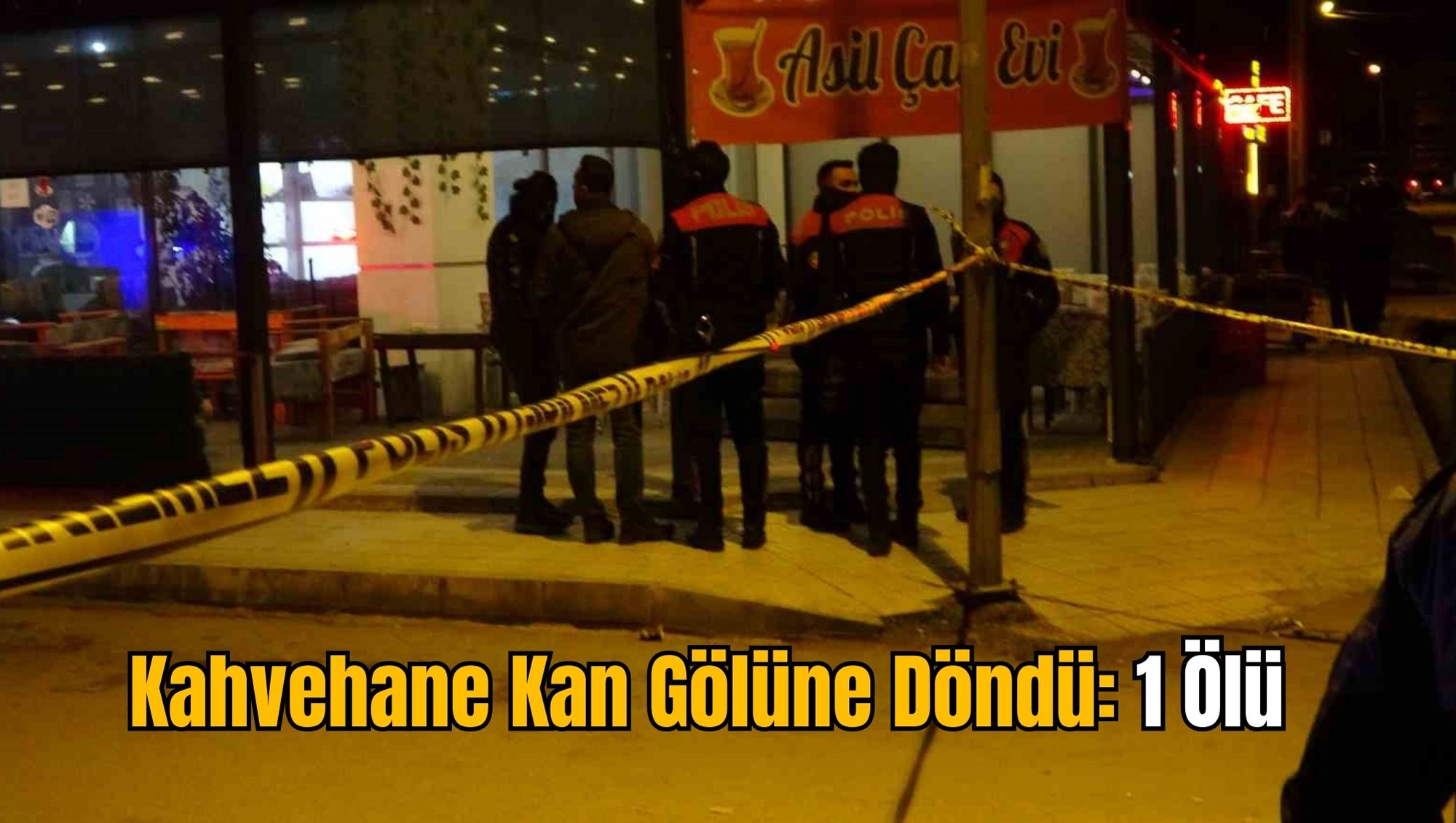 Kahvehane Kan Gölüne Döndü: 1 Ölü