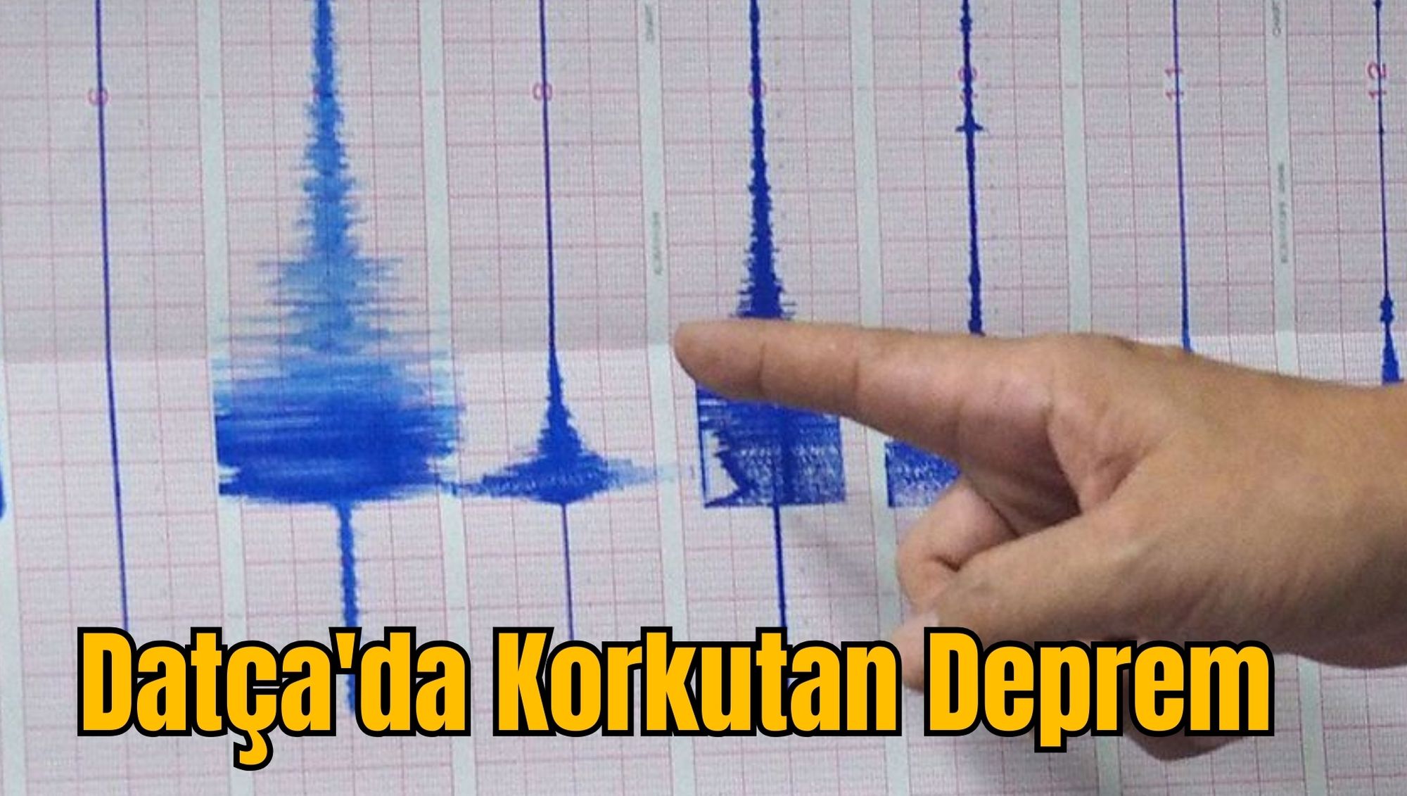 Datça'da Korkutan Deprem