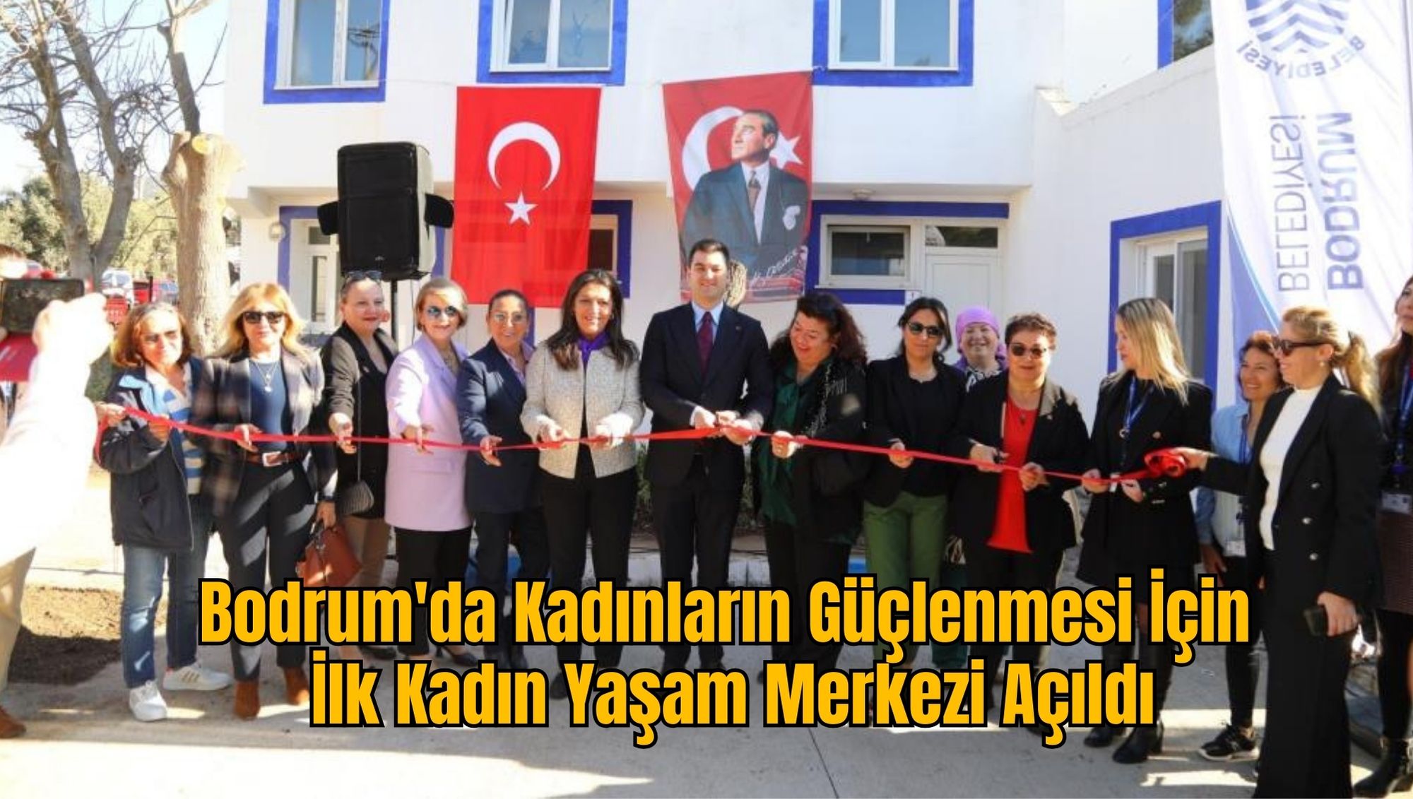 Bodrum'da Kadınların Güçlenmesi İçin İlk Kadın Yaşam Merkezi Açıldı