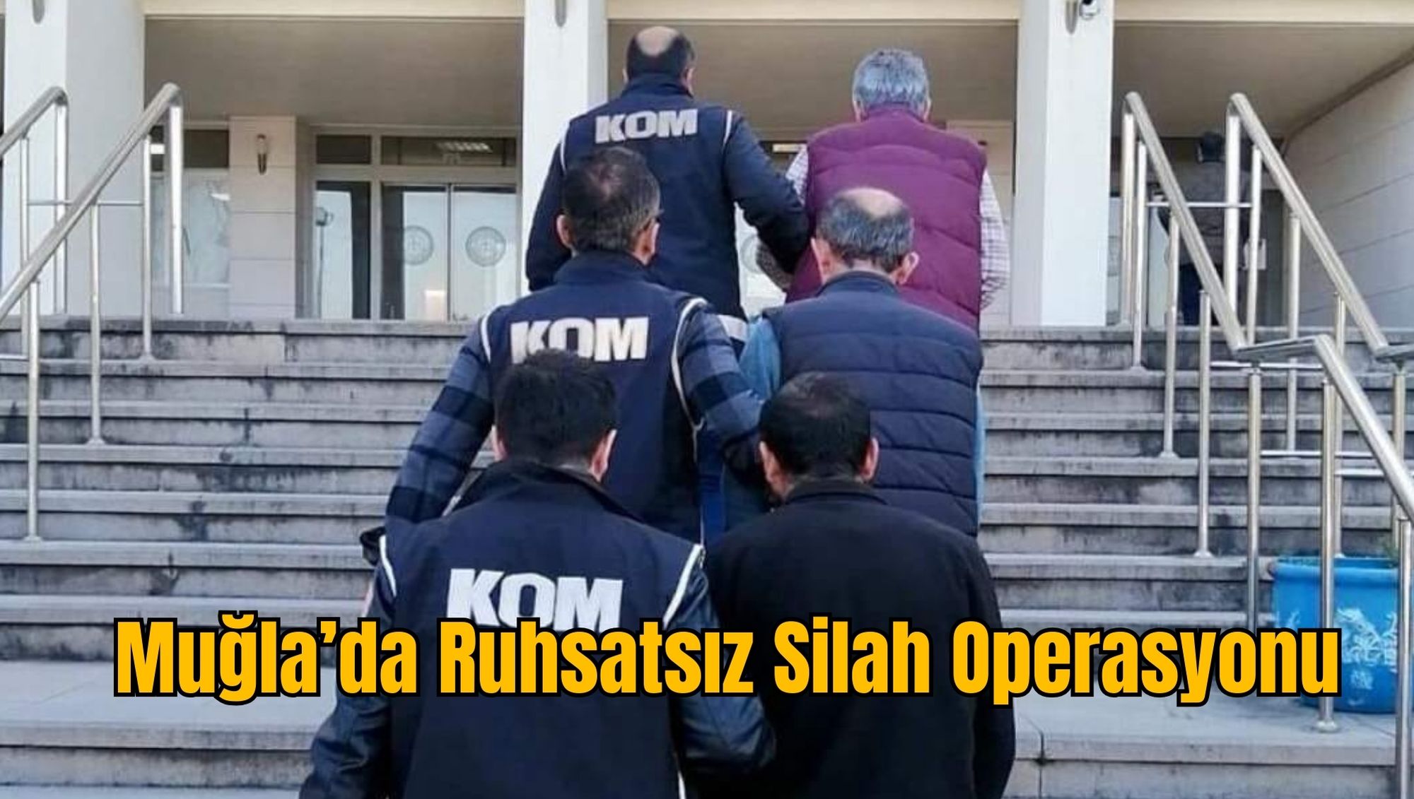 Muğla’da Ruhsatsız Silah Operasyonu