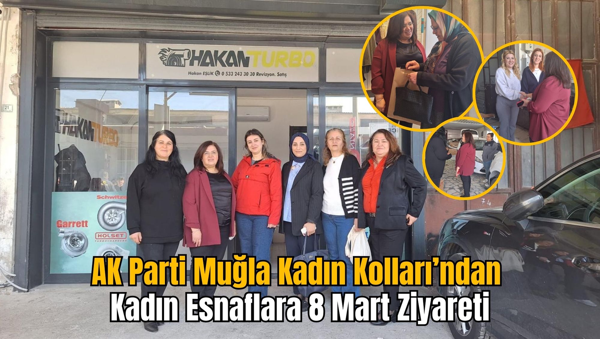 AK Parti Muğla Kadın Kolları’ndan Kadın Esnaflara 8 Mart Ziyareti