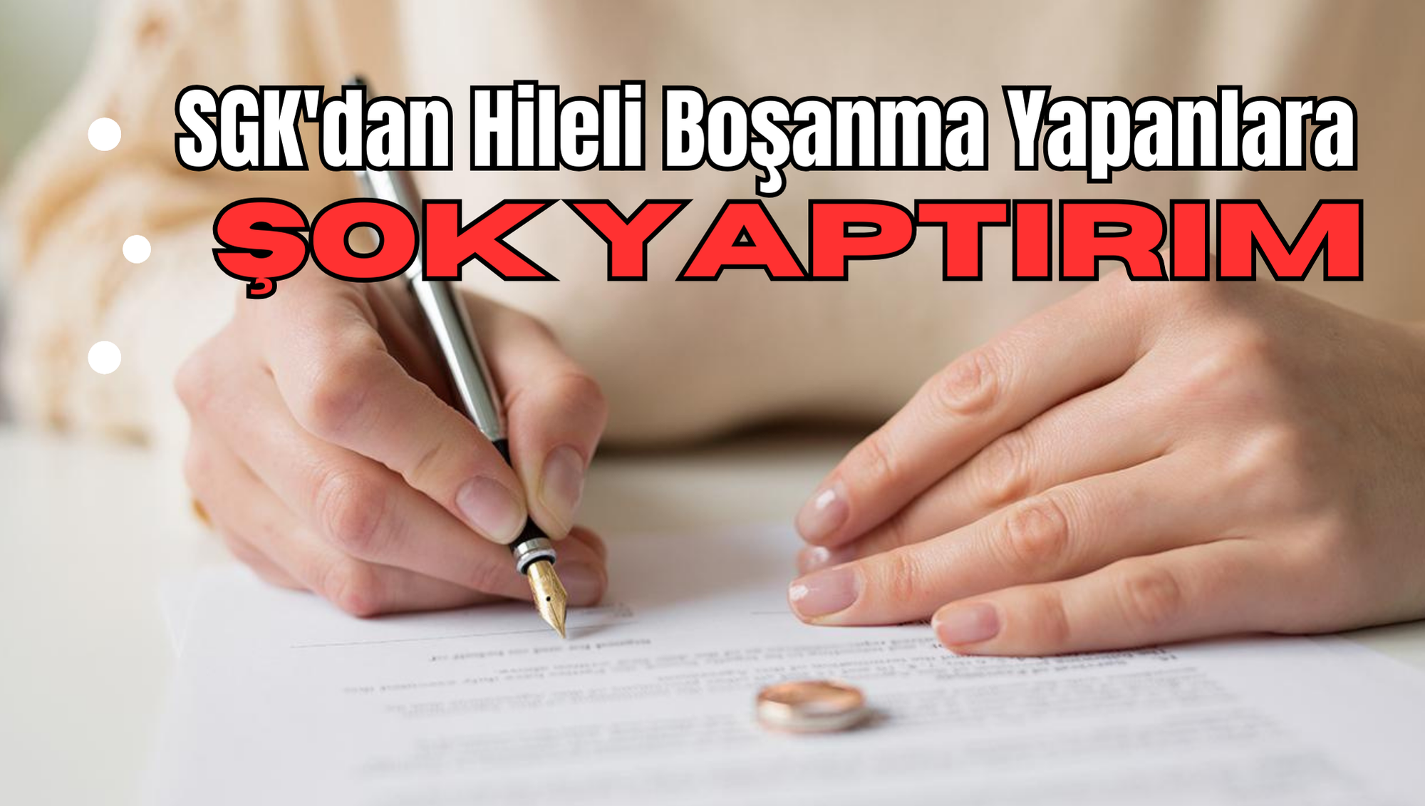 SGK'dan Hileli Boşanma Yapanlara Şok Yaptırım