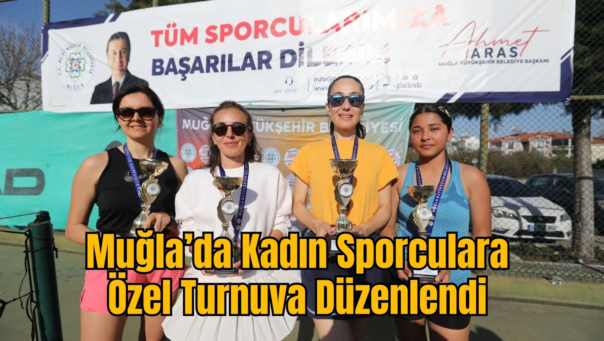 Muğla’da Kadın Sporculara Özel Turnuva Düzenlendi