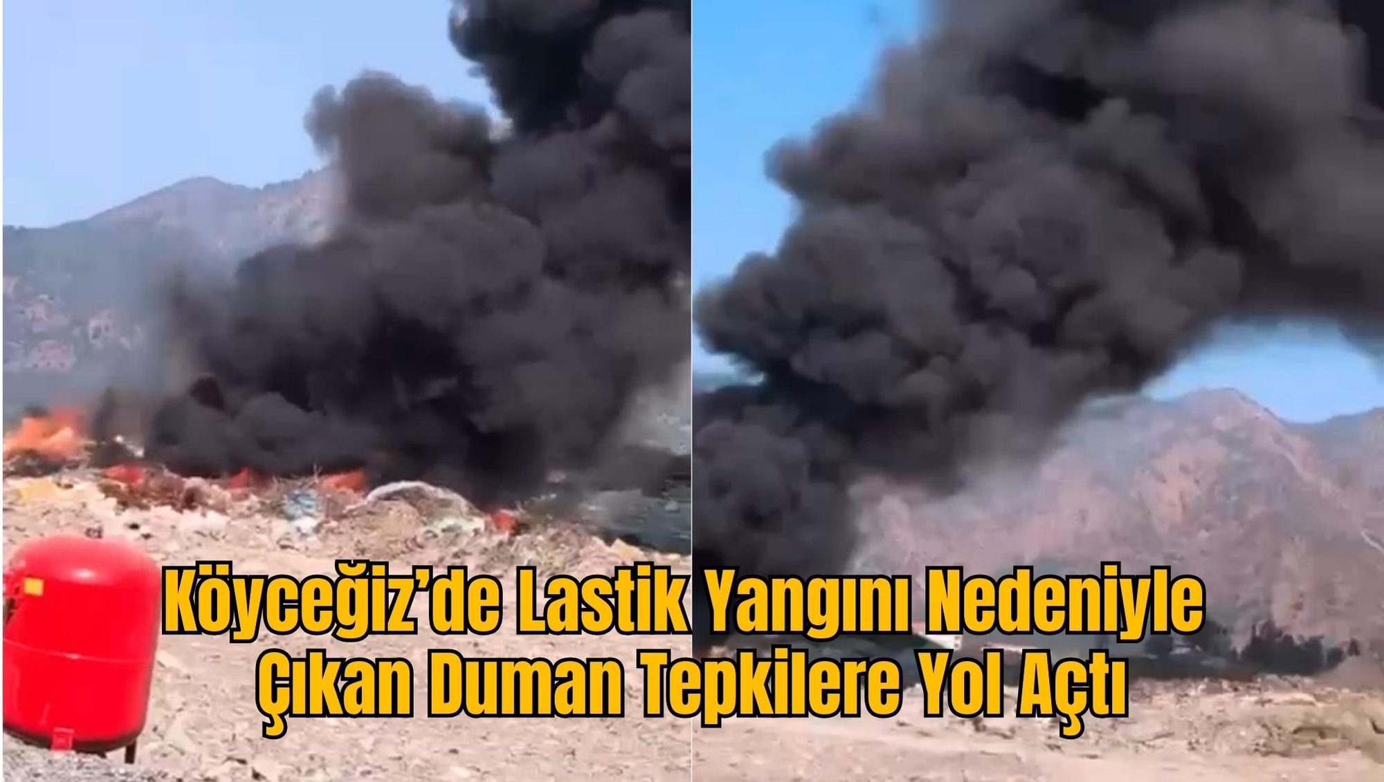 Köyceğiz’de Lastik Yangını Nedeniyle Çıkan Duman Tepkilere Yol Açtı