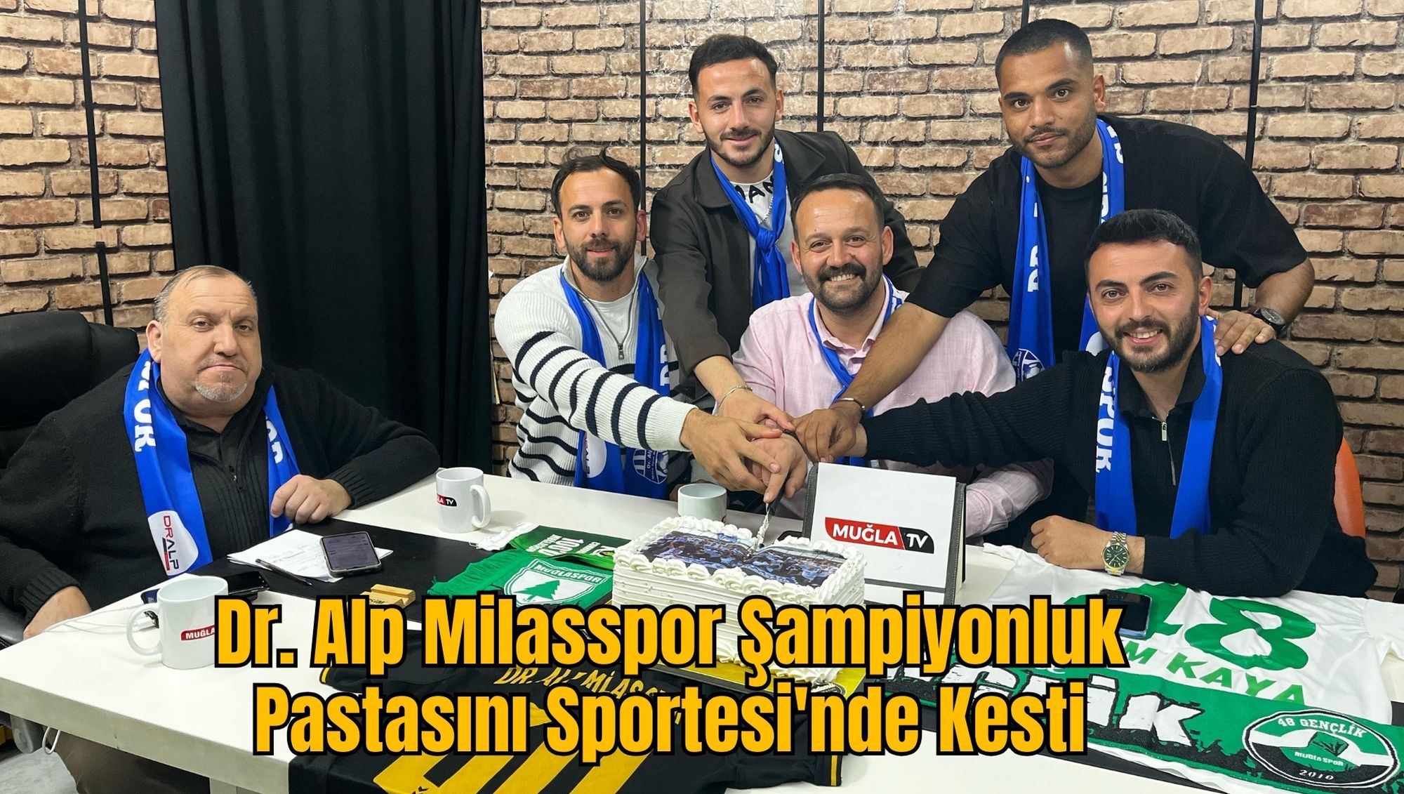 Dr. Alp Milasspor Şampiyonluk Pastasını Sportesi'nde Kesti