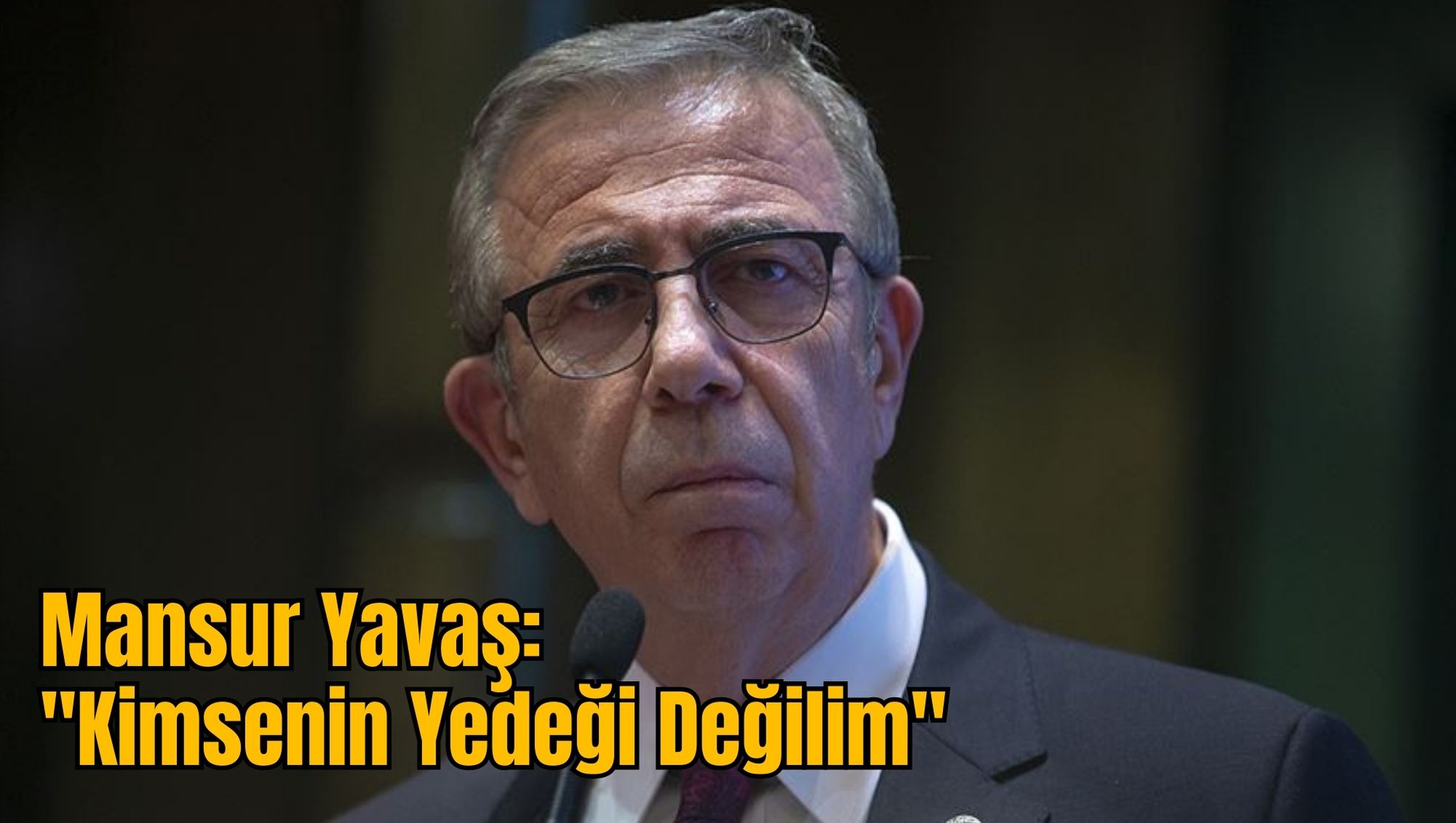 Mansur Yavaş: 