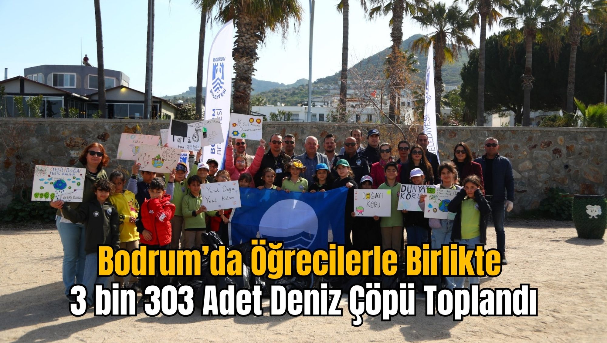 Bodrum’da Öğrecilerle Birlikte 3 bin 303 Adet Deniz Çöpü Toplandı
