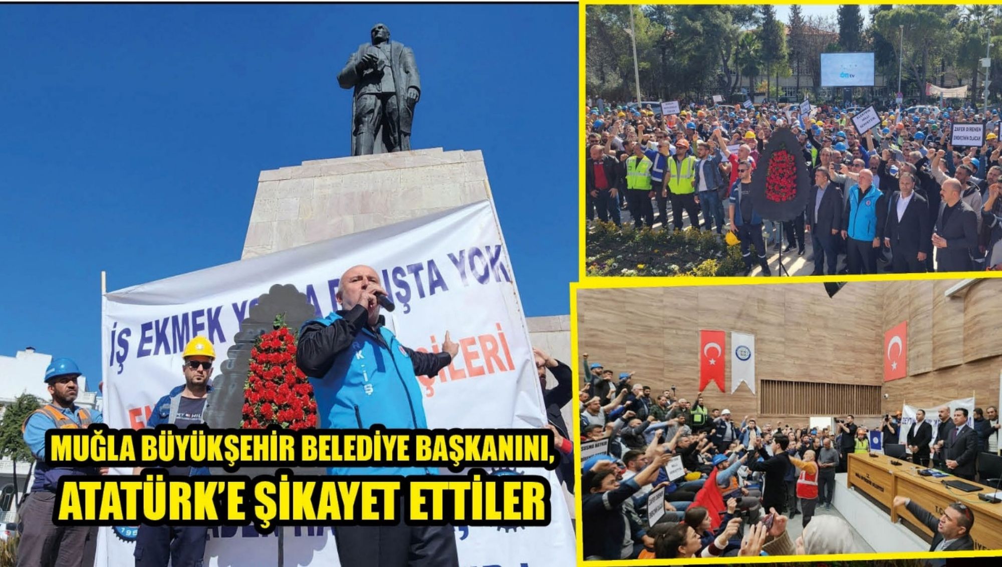 Muğla Büyükşehir Belediye Başkanını, Atatürk’e Şikayet Ettiler