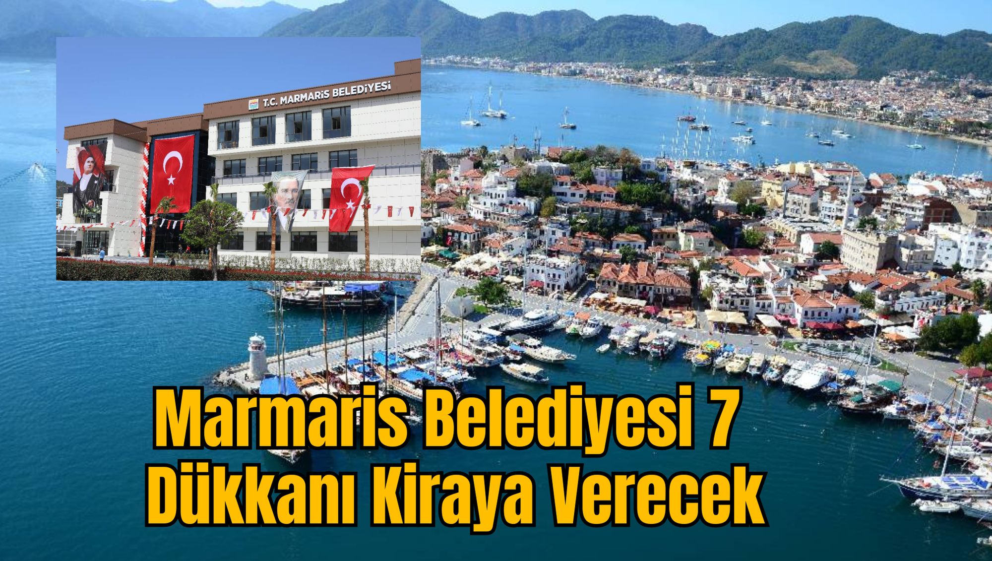 Marmaris Belediyesi 7 Dükkanı Kiraya Verecek