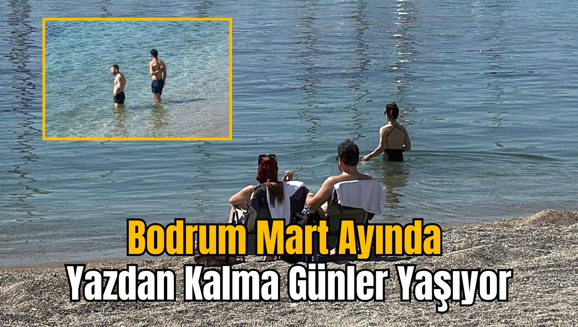 Bodrum Mart Ayında Yazdan Kalma Günler Yaşıyor