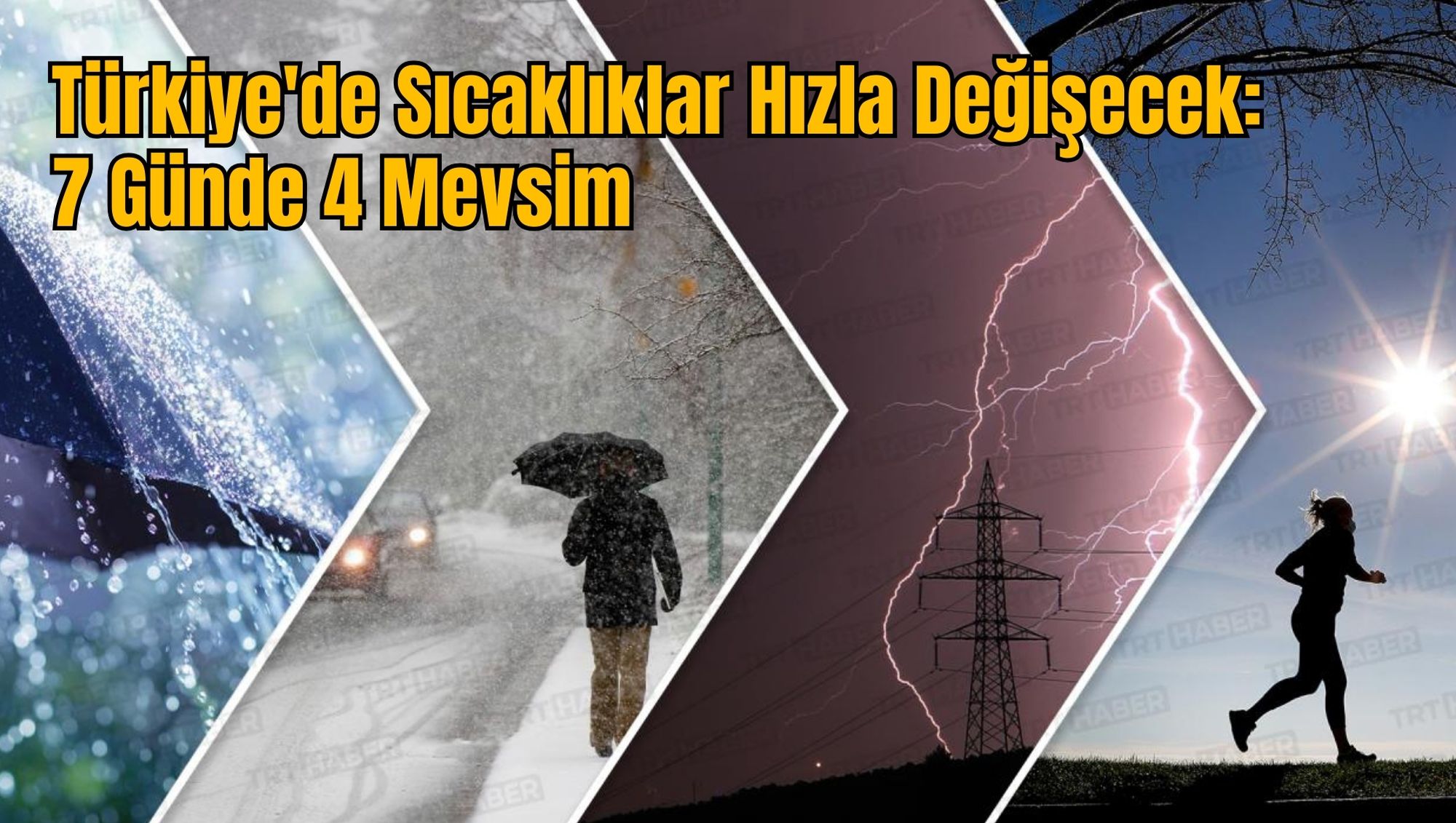 Türkiye'de Sıcaklıklar Hızla Değişecek: 7 Günde 4 Mevsim