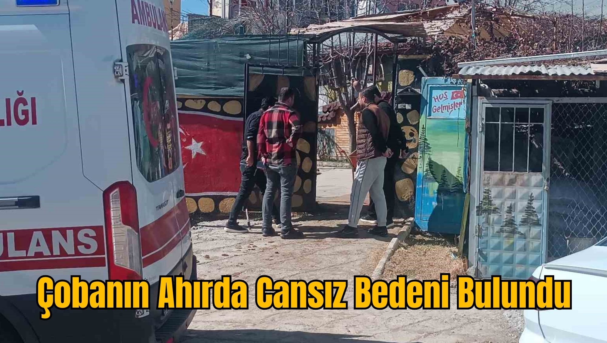 Çobanın Ahırda Cansız Bedeni Bulundu