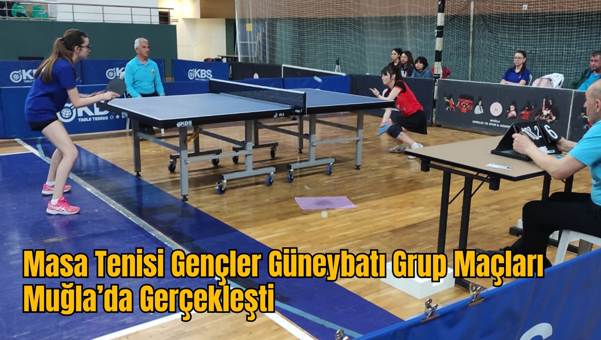 Masa Tenisi Gençler Güneybatı Grup Maçları Muğla’da Gerçekleşti