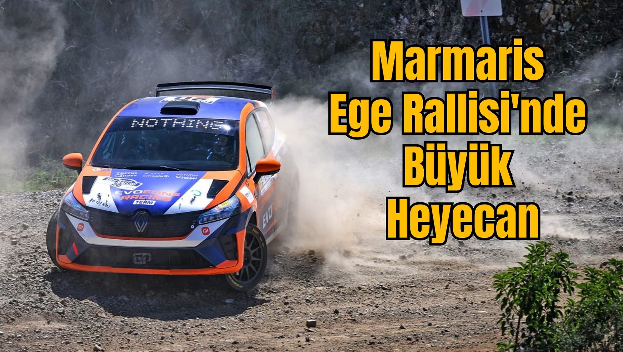 Marmaris Ege Rallisi'nde Büyük Heyecan